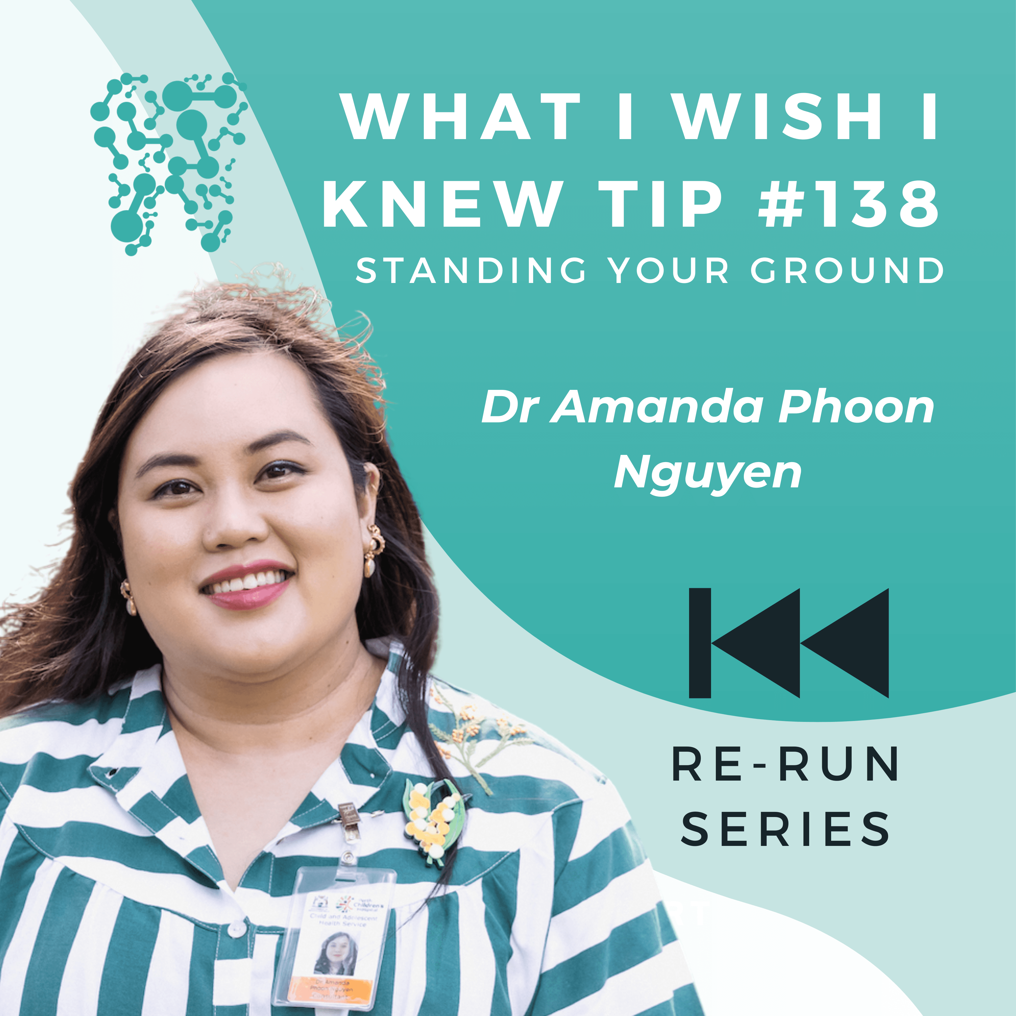TIP #138 [RE-RUN] – Standing Your Ground with Dr Amanda Phoon Nguyen