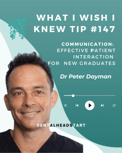 Tip #147: Communication: Effective patient interaction for new graduates with Dr Peter Dayman