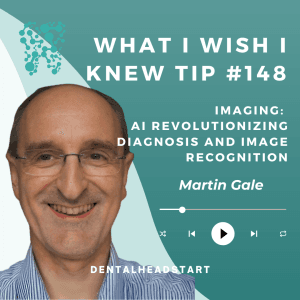 Tip #148 – Imaging: AI Revolutionizing Diagnosis and Image Recognition with Dr. Martin Gale