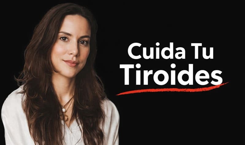 Salud de la Tiroides, con la Dra. Isabel Viña