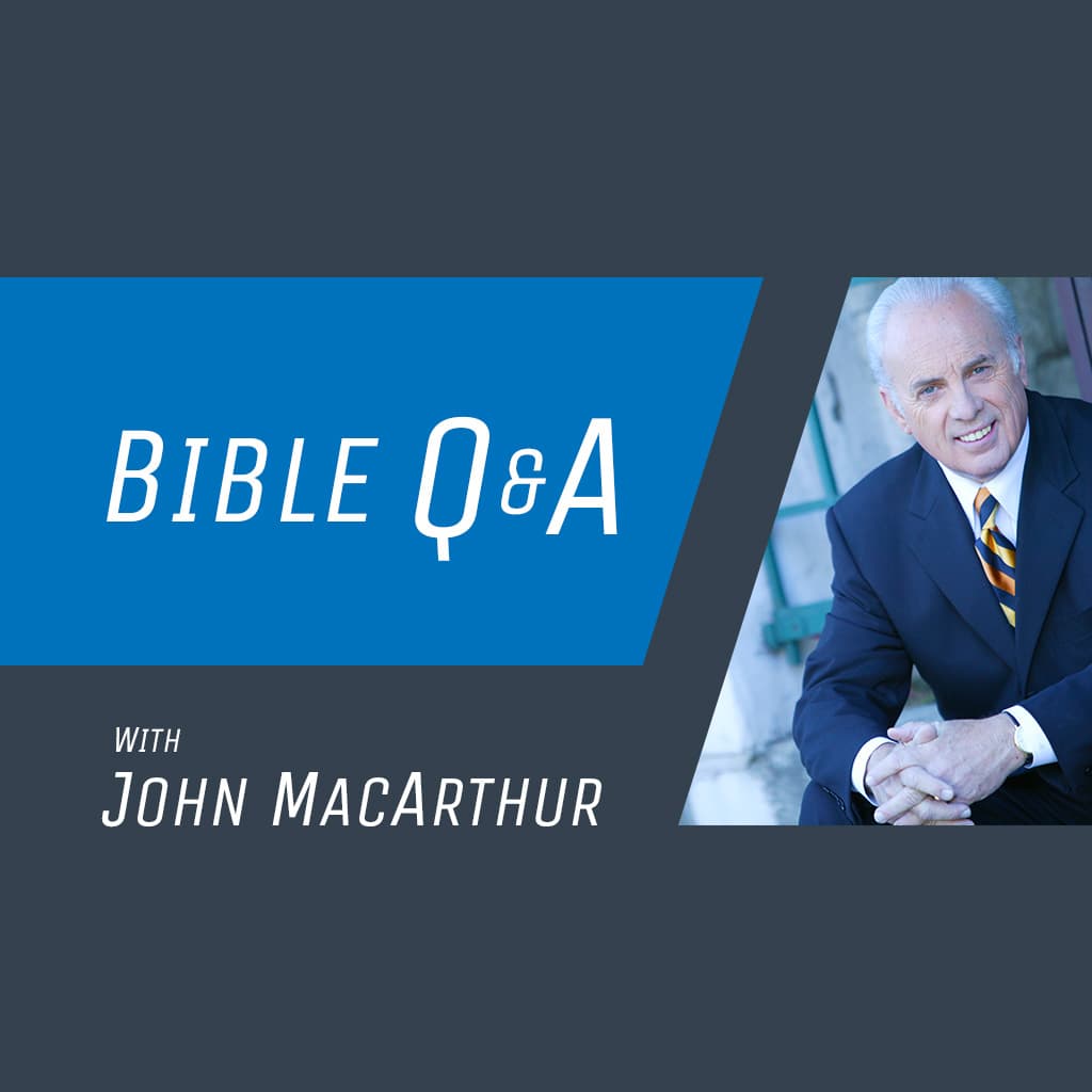 Bible Q and A with John MacArthur - What Does It Mean to be Born of Water and Spirit?