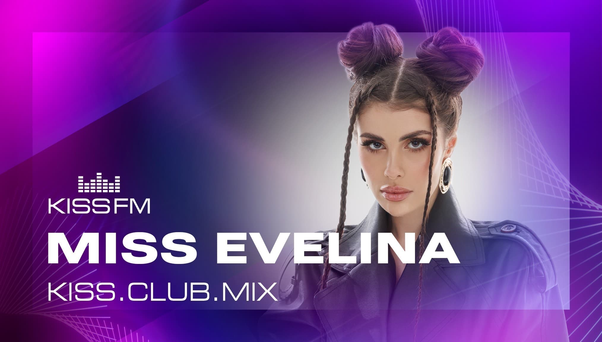 Miss Evelina - KISS.CLUB.MIX (09.11.25)