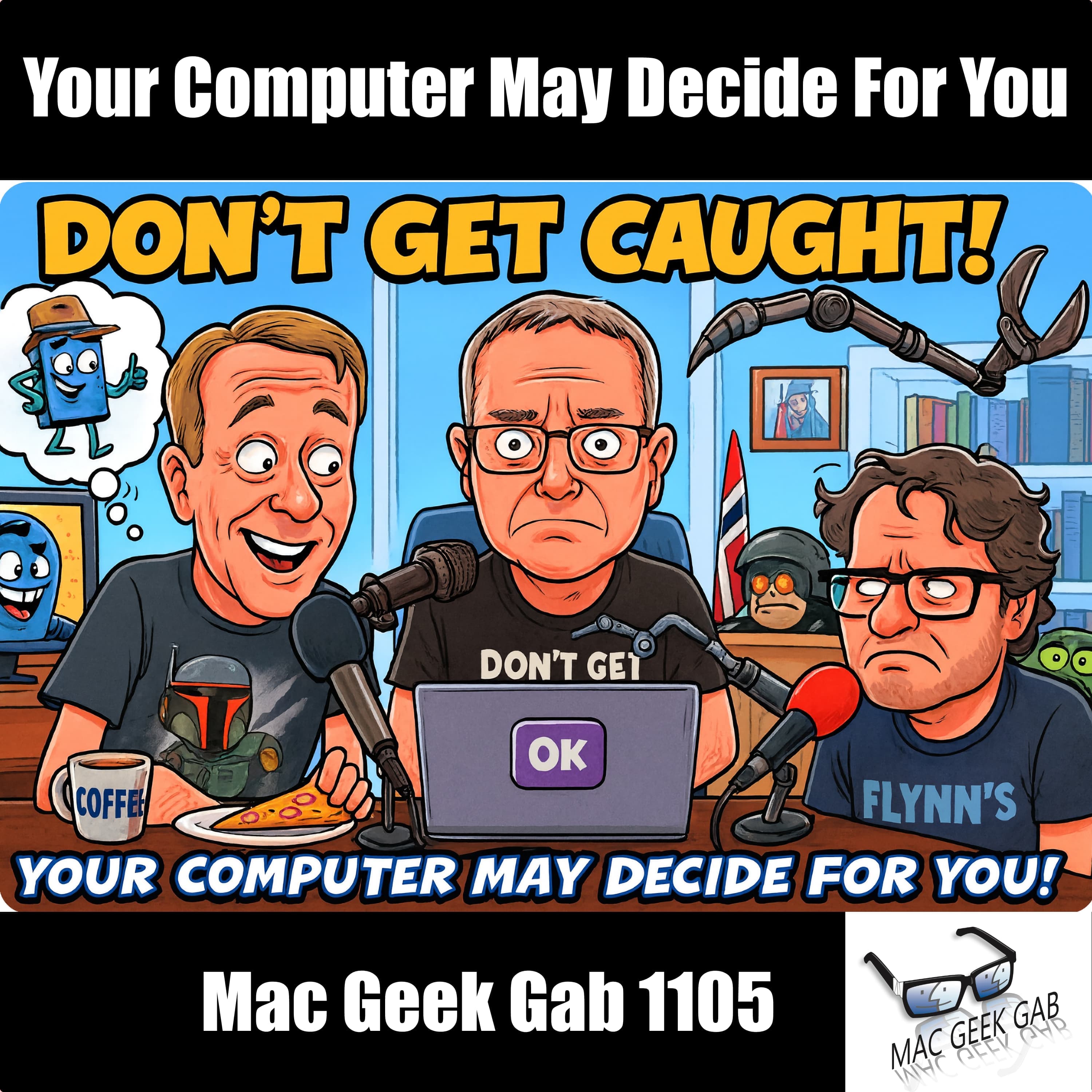 Your Computer May Decide For You