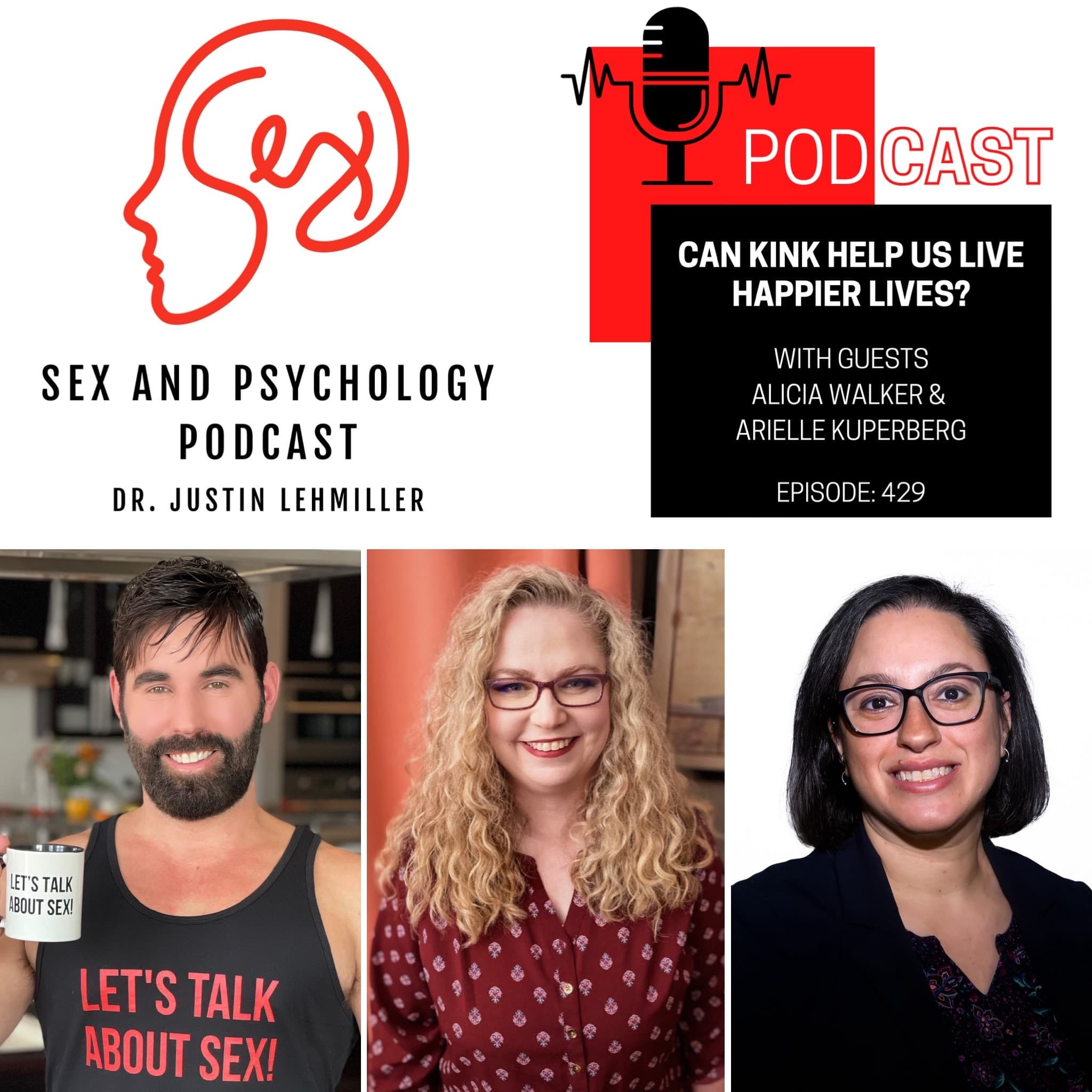 Episode 429: Can Kink Help Us Live Happier Lives?