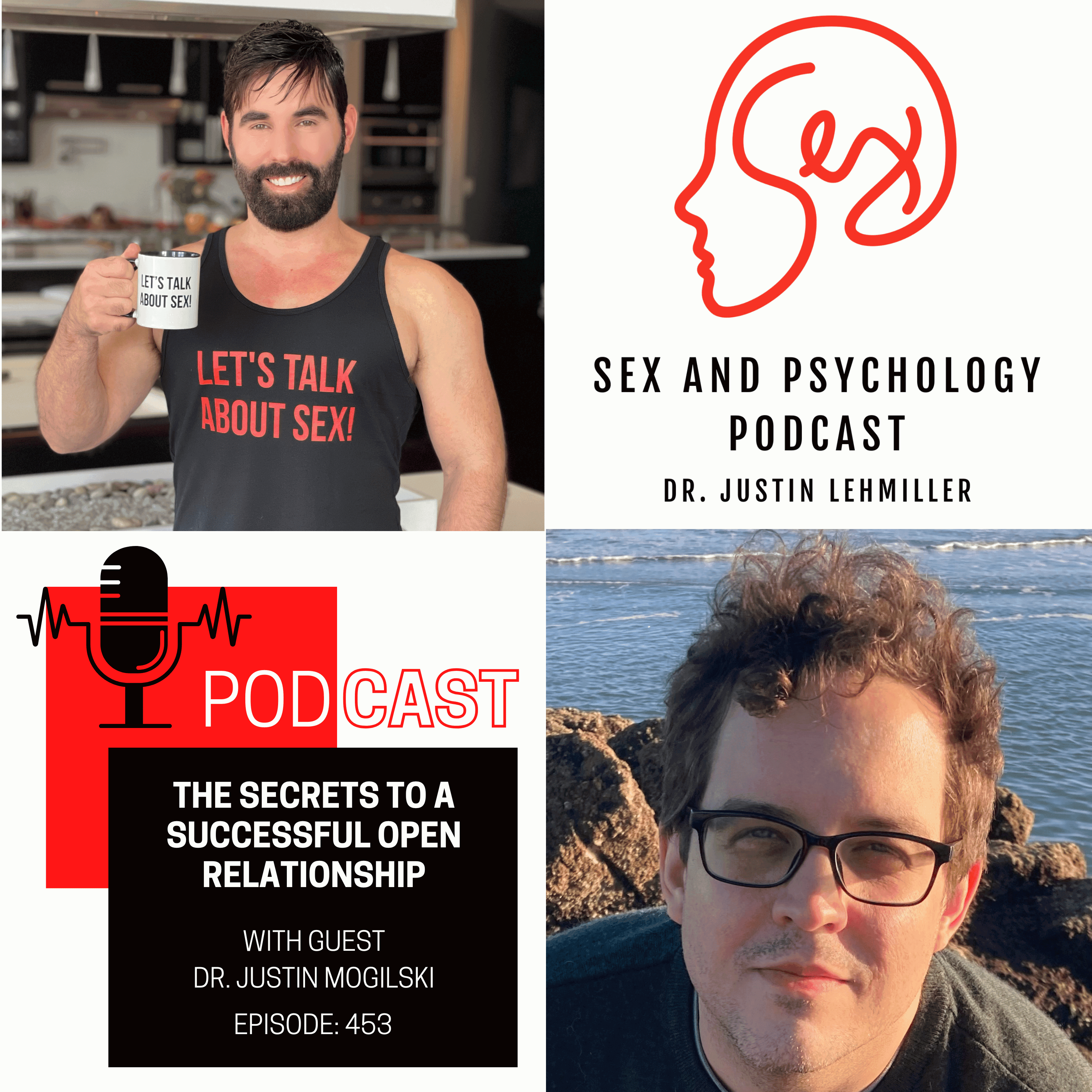 Episode 453: The Secrets To A Successful Open Relationship