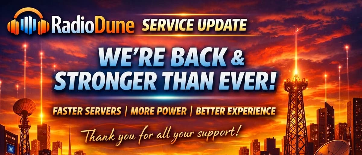 نحن عائدين ونحس بأنه أكثر قوة من قبل: رسالة إلى مجتمع RadioDune