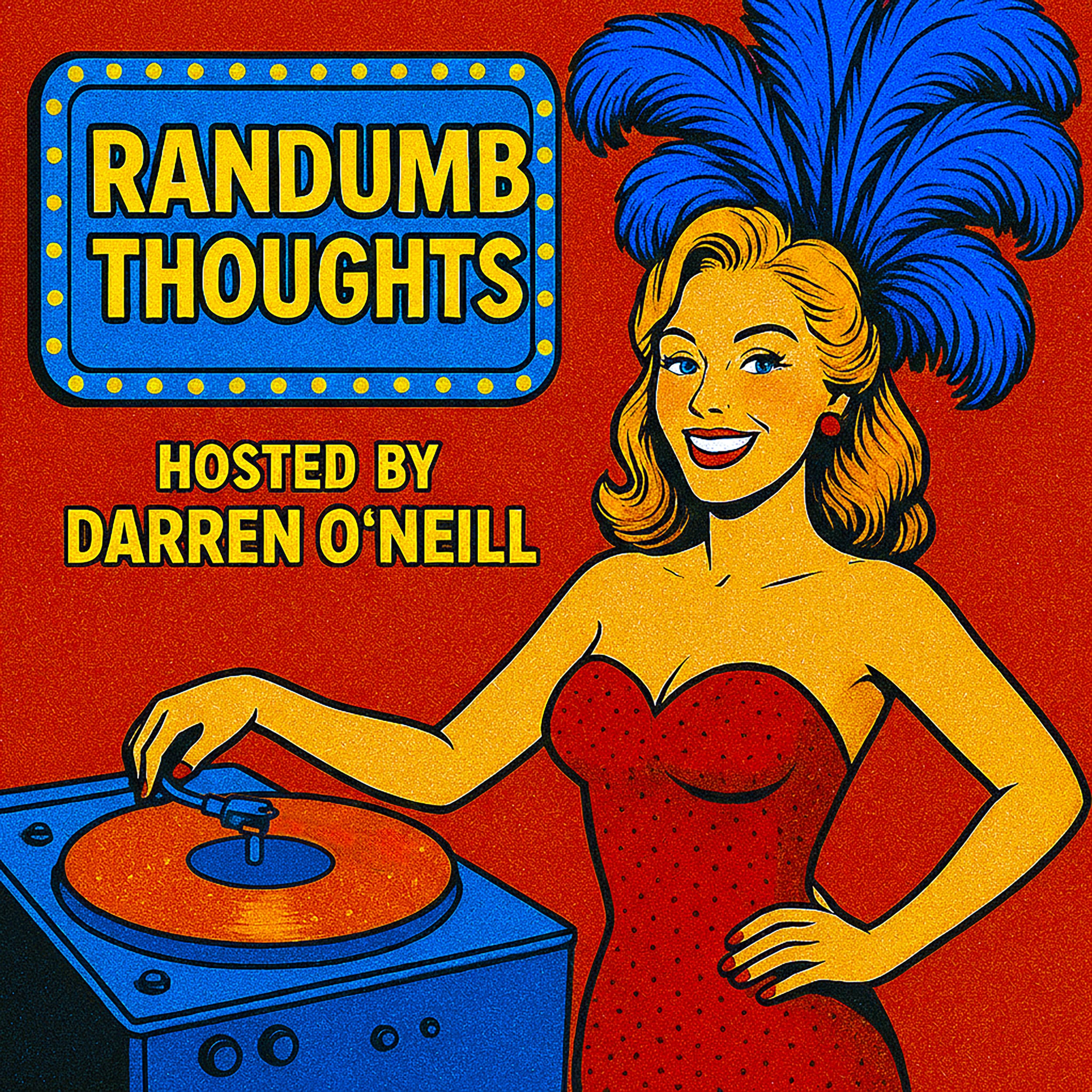 Episode #339 – Political Idiots – Randumb Thoughts Podcast