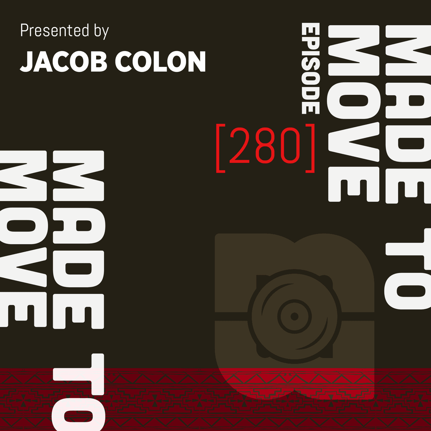 Made To Move 280 | Jacob Colon