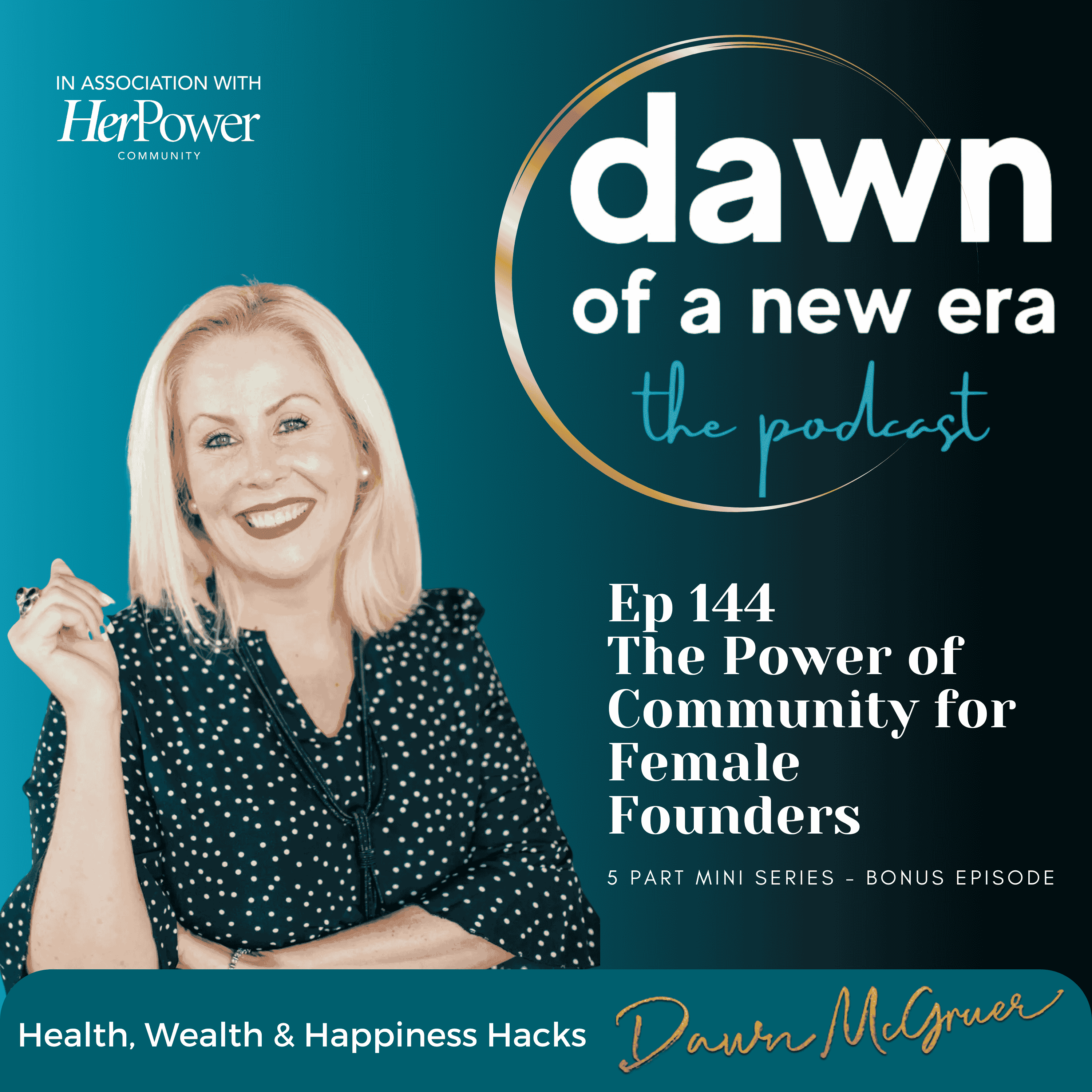 HerPower #3 - The Power of Community for Female Founders