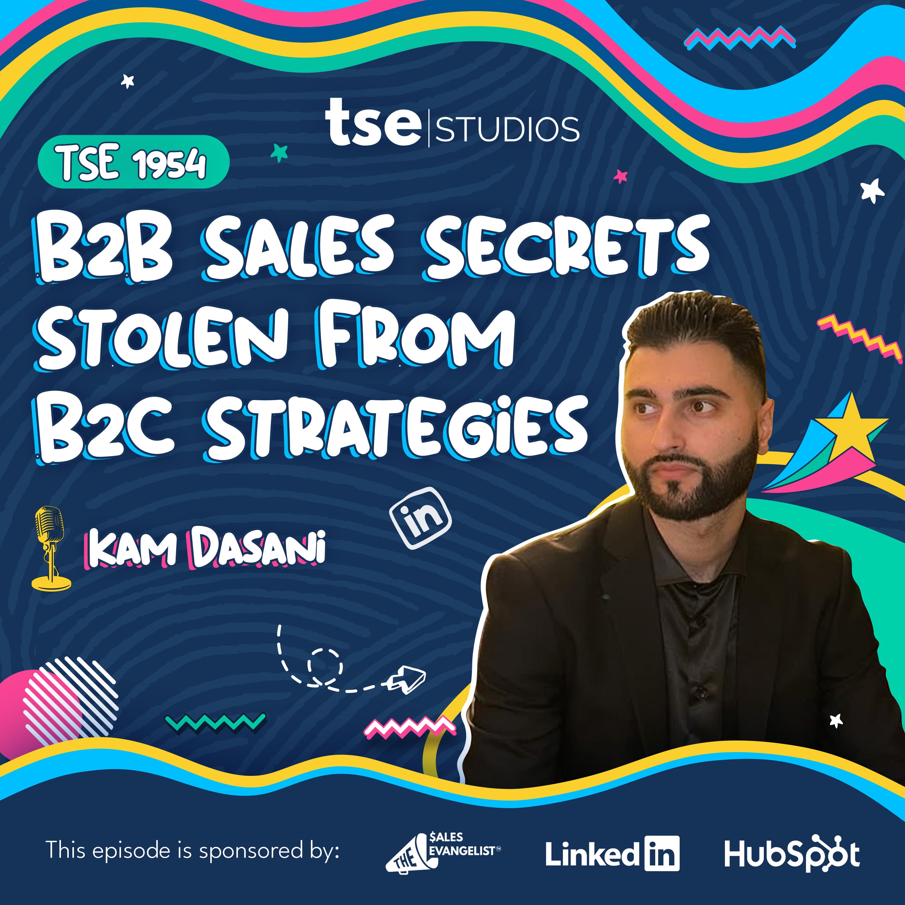 B2B Sales Secrets Stolen From B2C Strategies | Kam Dasani - 1954