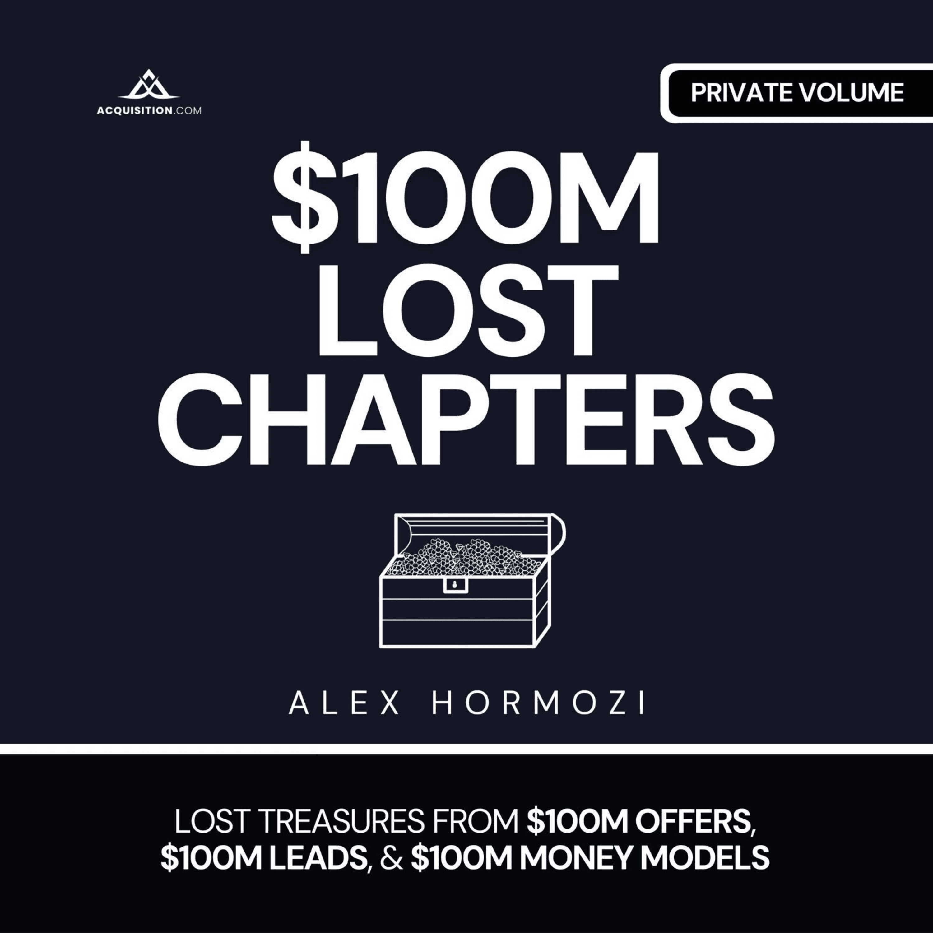 15. Back End. The Value Grid. | $100M Lost Chapters Audiobook