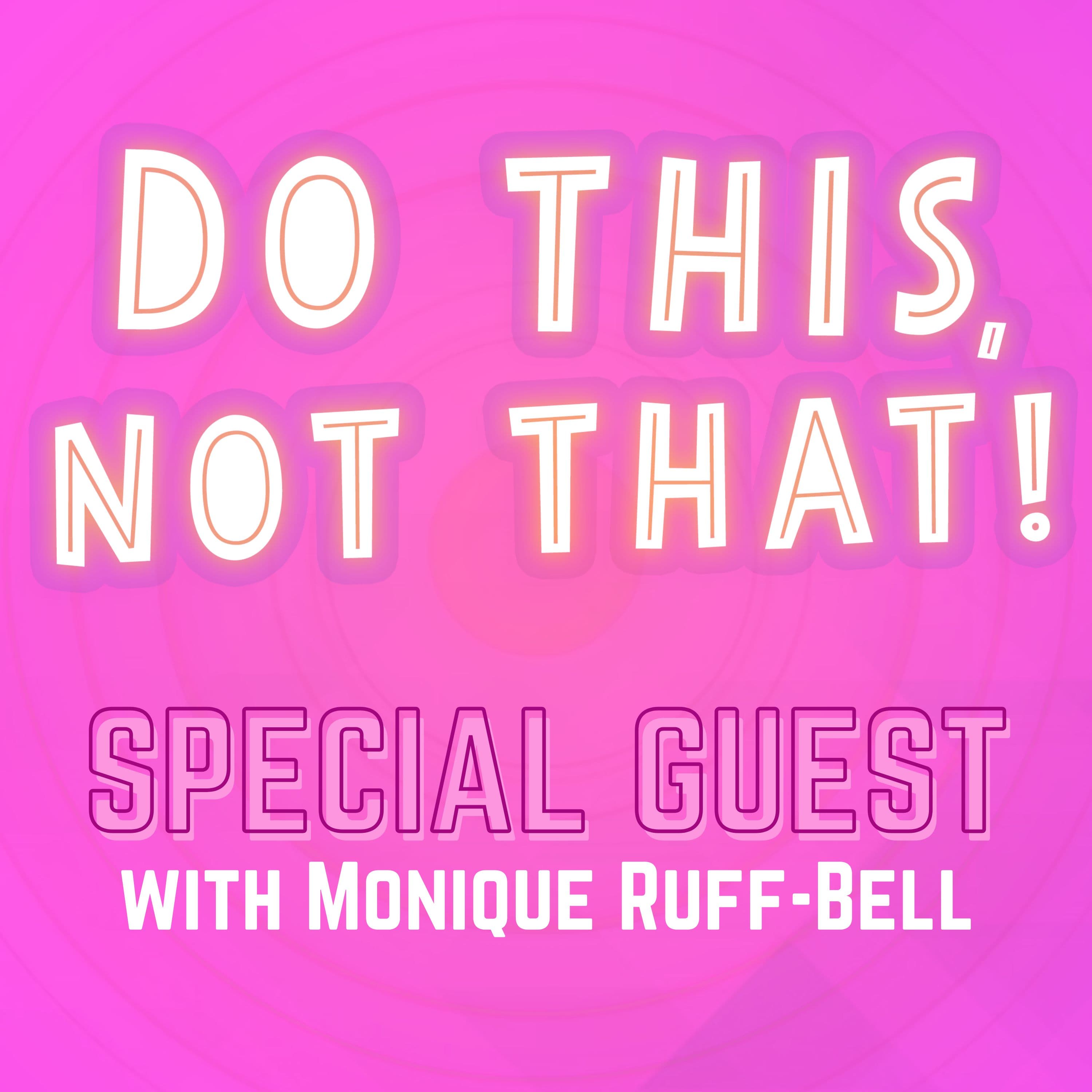 TED Chief Program & Strategy Officer: Career Growth Secrets ‼️ GUEST!! Monique Ruff-Bell | Ep. 447