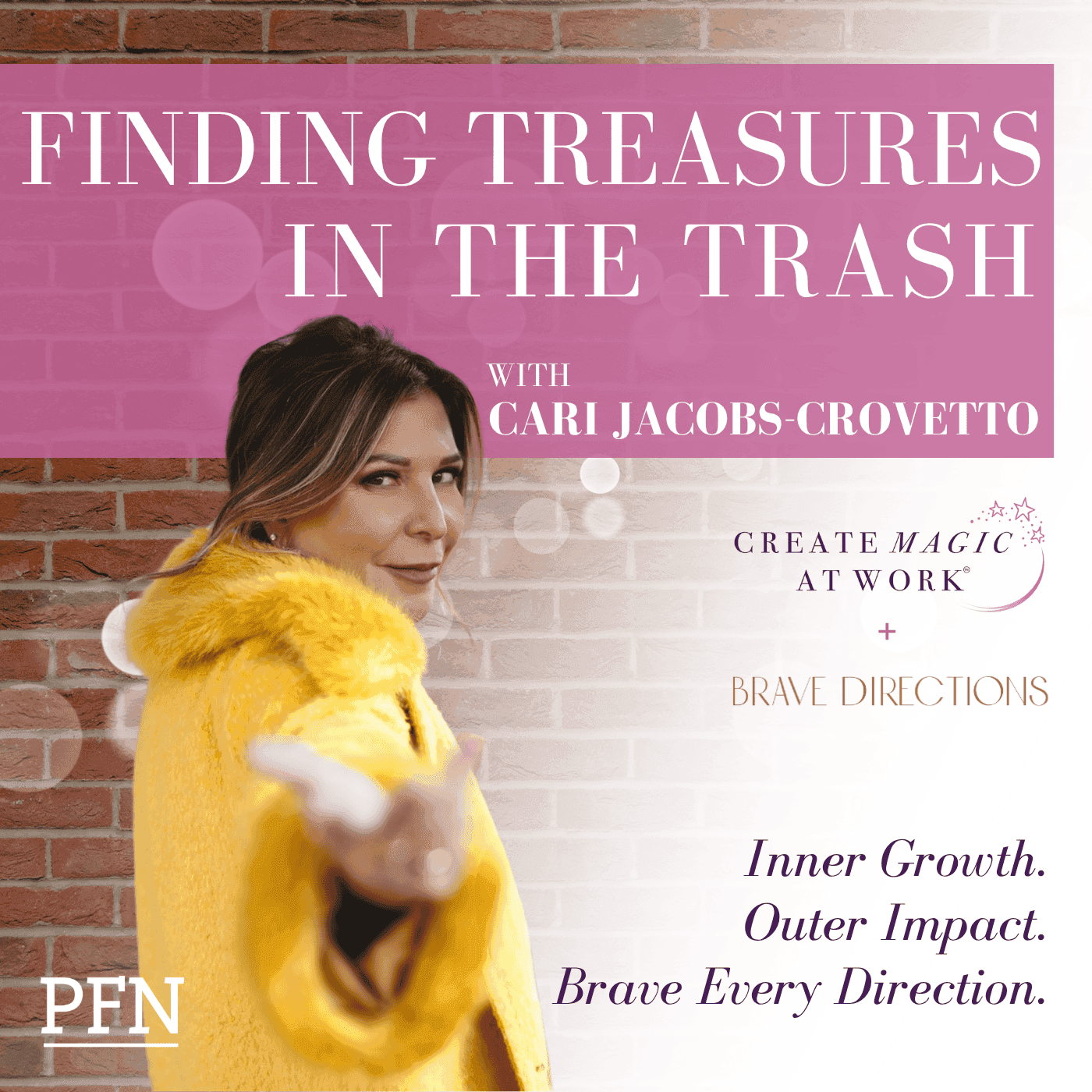 Finding Treasures in the Trash: From Denial to Self-Devotion with Trudy Goodman