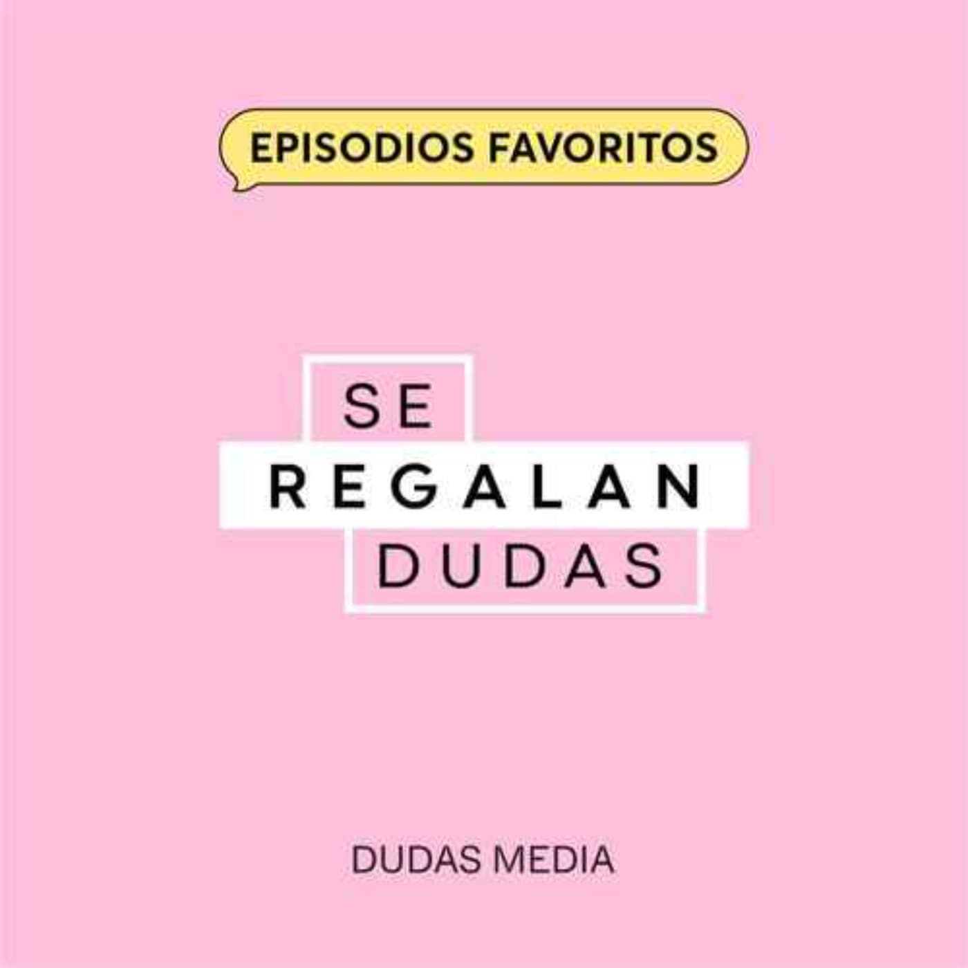 Episodios favoritos: 252. Las 5 etapas del amor | Carlos Macías