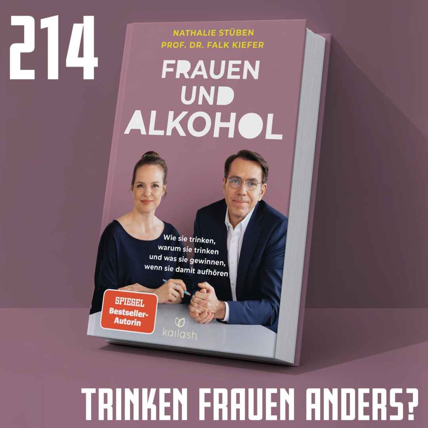 #214 Nathalie Stüben, trinken Frauen anders als Männer?