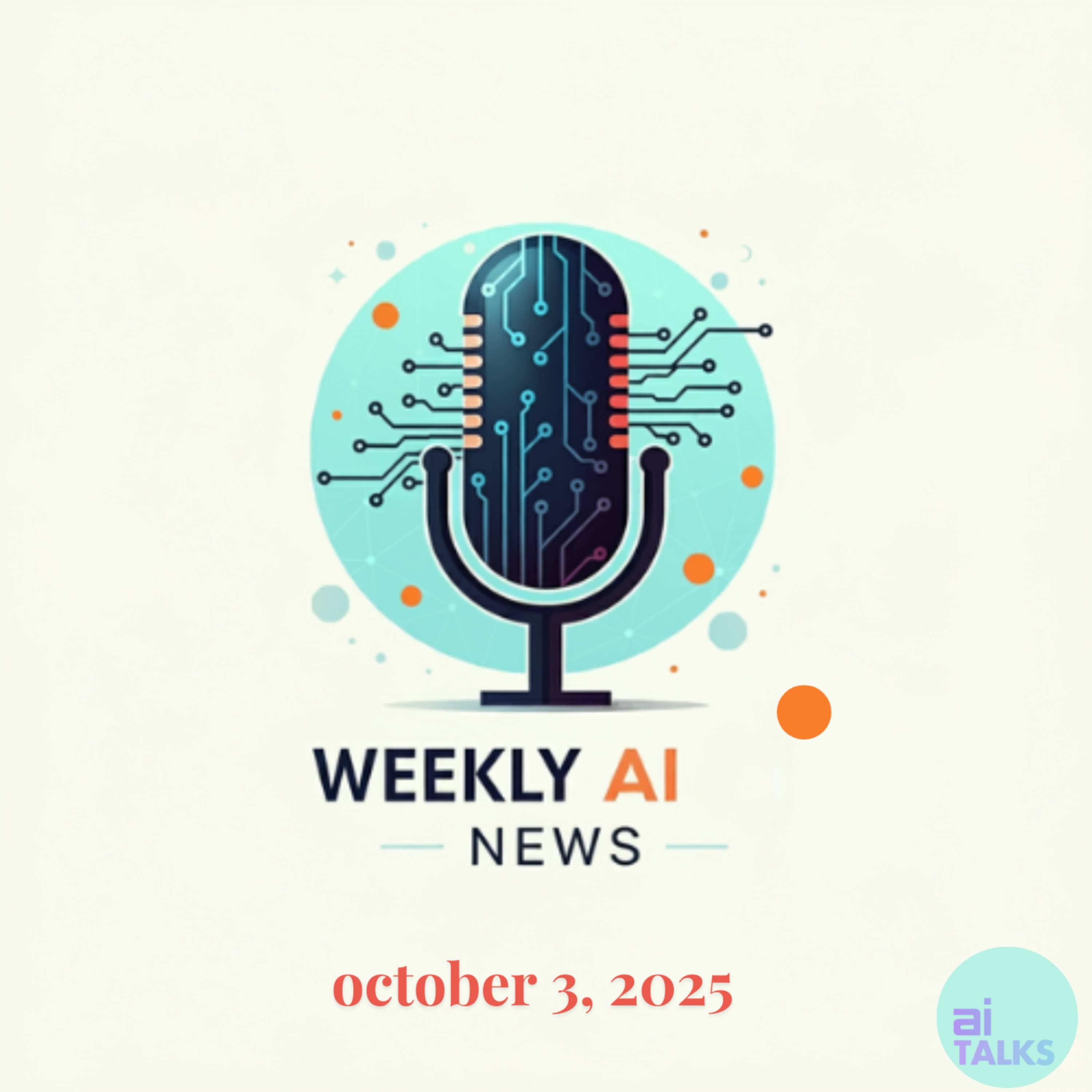 Weekly AI News - Oct. 3, 2025