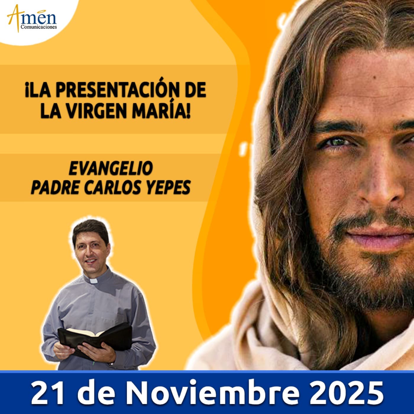 Evangelio De Hoy - 21 Noviembre 2025 - Padre Carlos Yepes