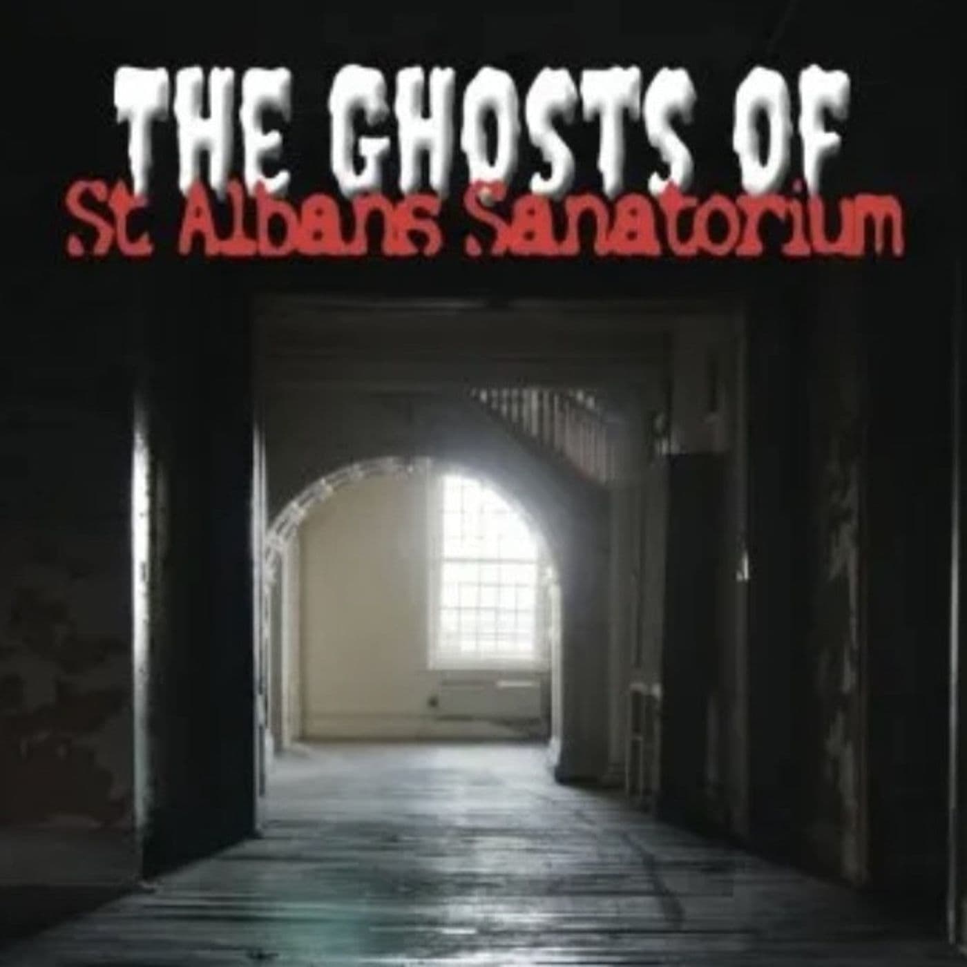 232: St. Albans Sanatorium