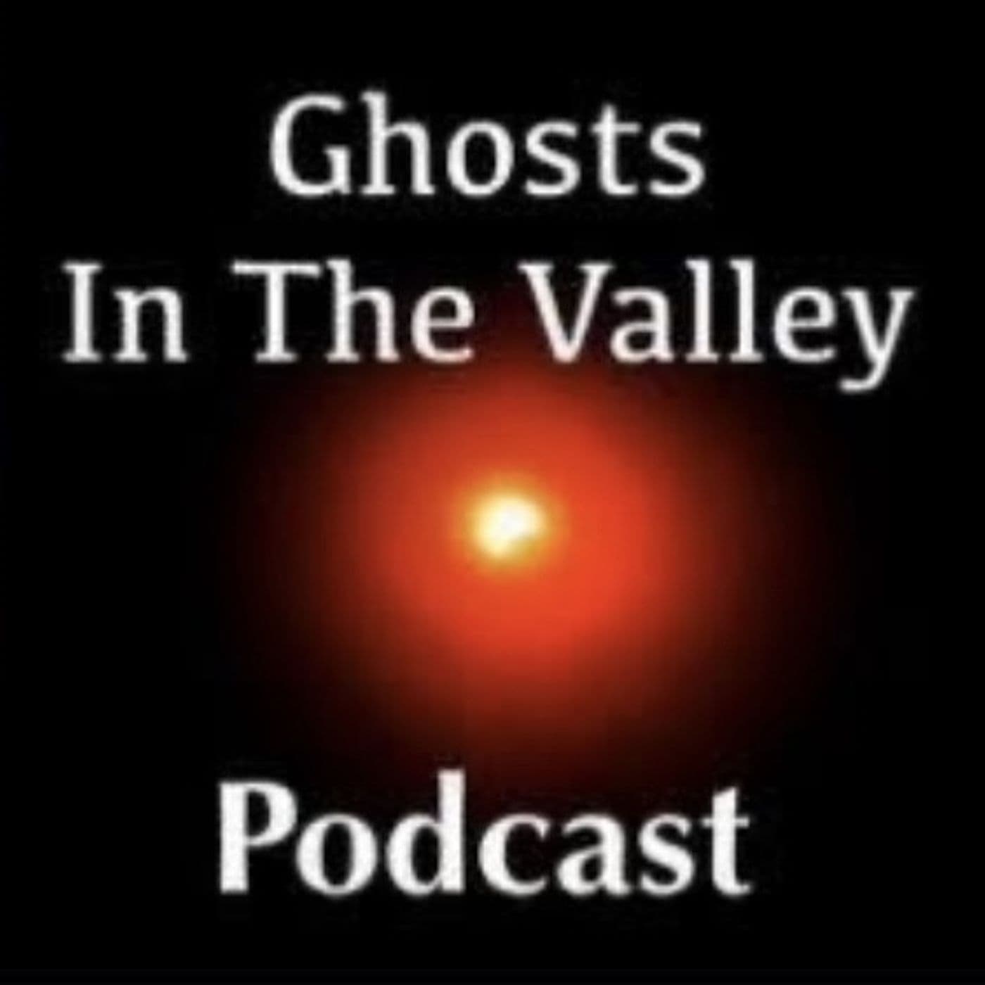 234: Guest Chat with Al Cooley (Host of "Ghosts in the Valley" Podcast)
