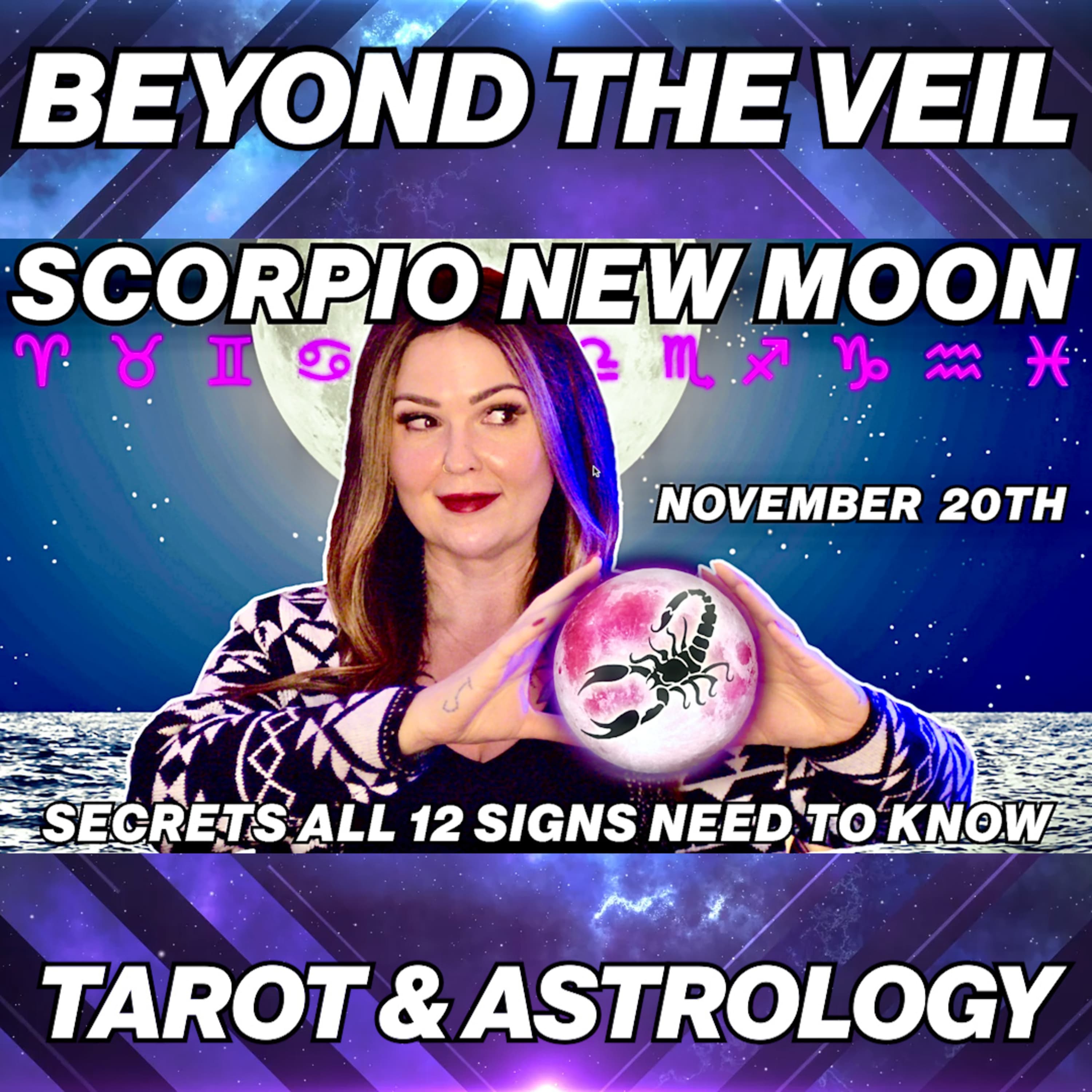 Scorpio New Moon Secrets You NEED to Know for All 12 Signs!