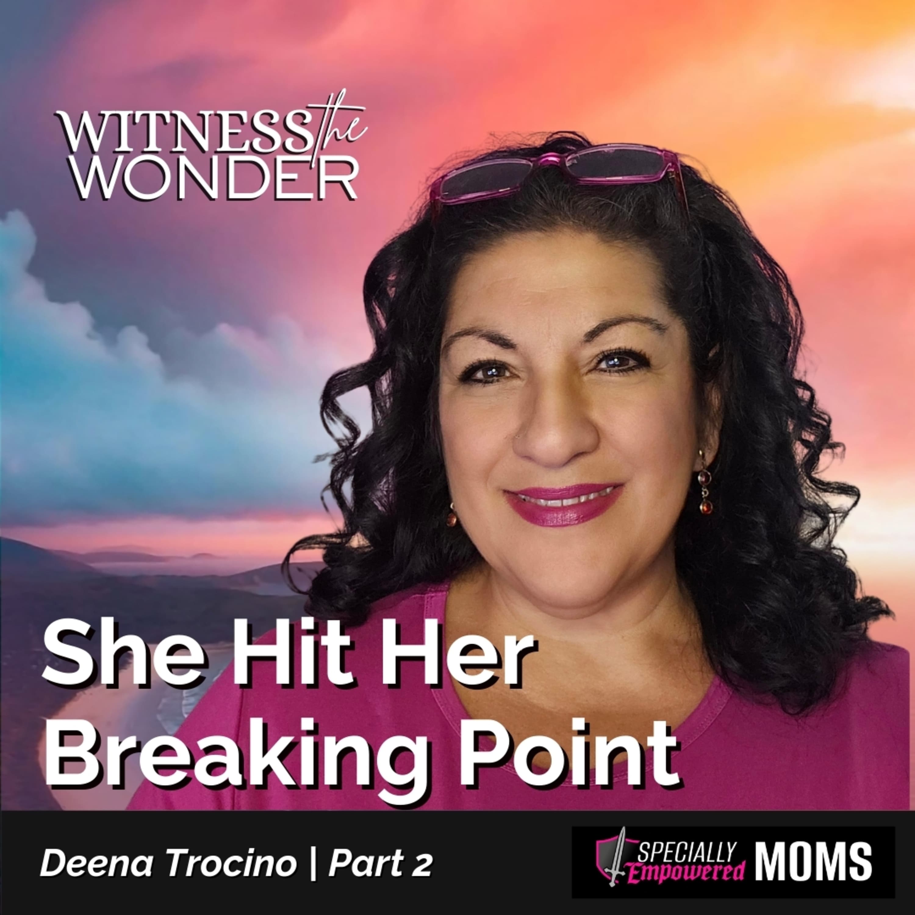 She Hit Her Breaking Point | Parenting a Child with Down Syndrome | Deena Trocino