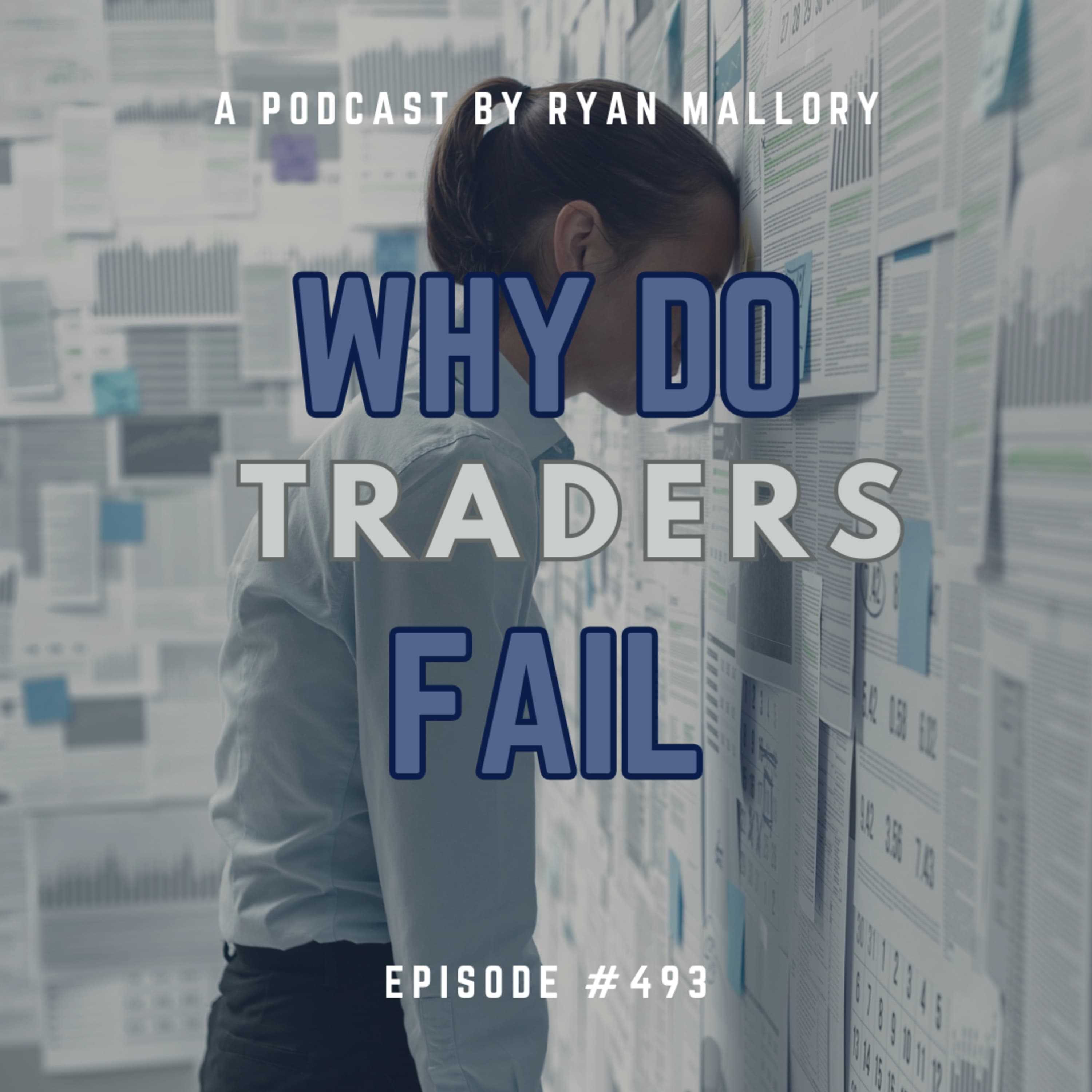 Why Do Traders Fail