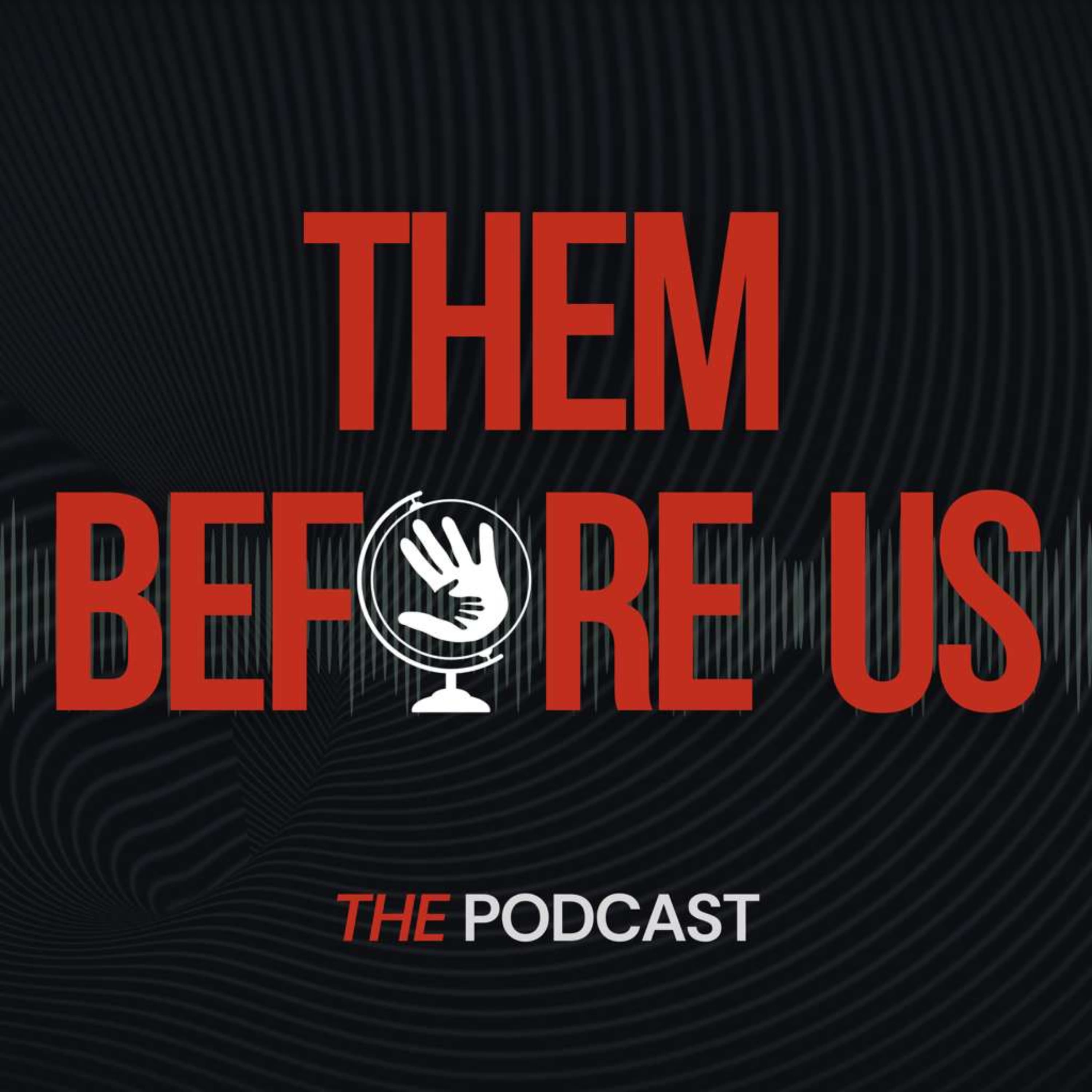 Them Before Us #063 | Seth Drayer from Created Equal | Culture Change on Abortion