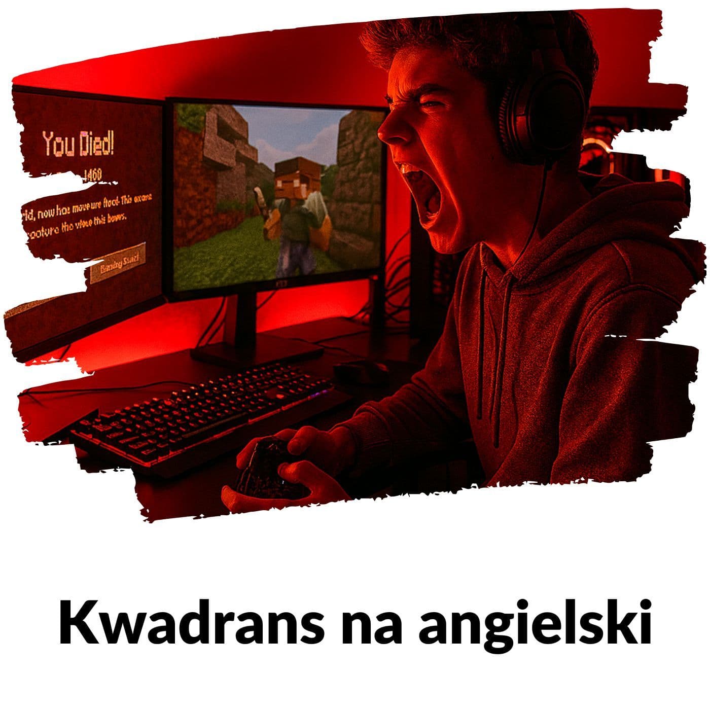 KNA: Lekcja 368 (gry wideo cz. 2)