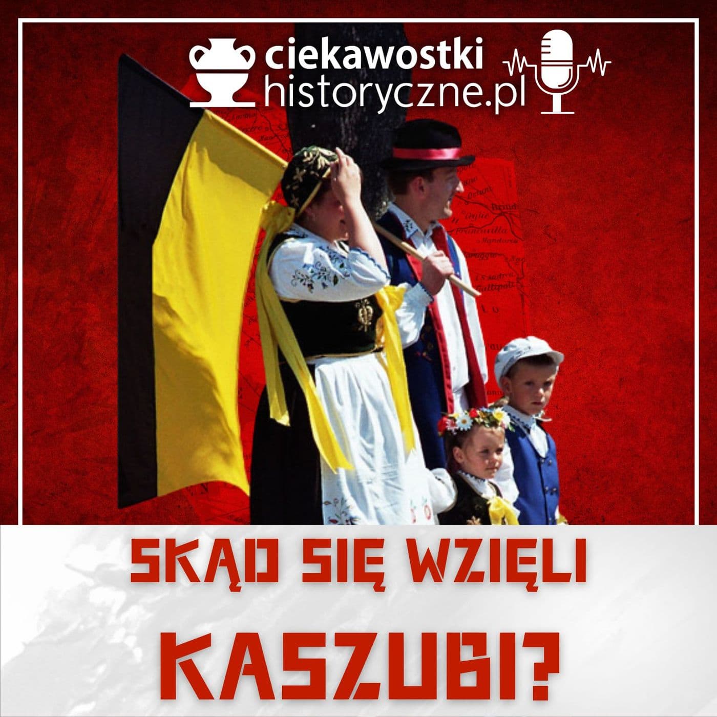 #29: Skąd się wzięli Kaszubi?