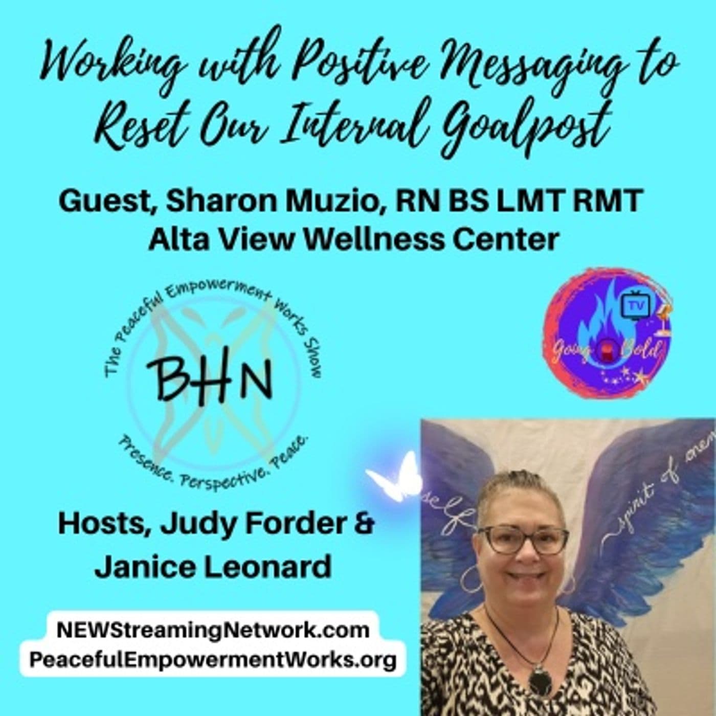 Working with Positive Messaging to Reset Our Internal Goalpost - Sharon Muzio