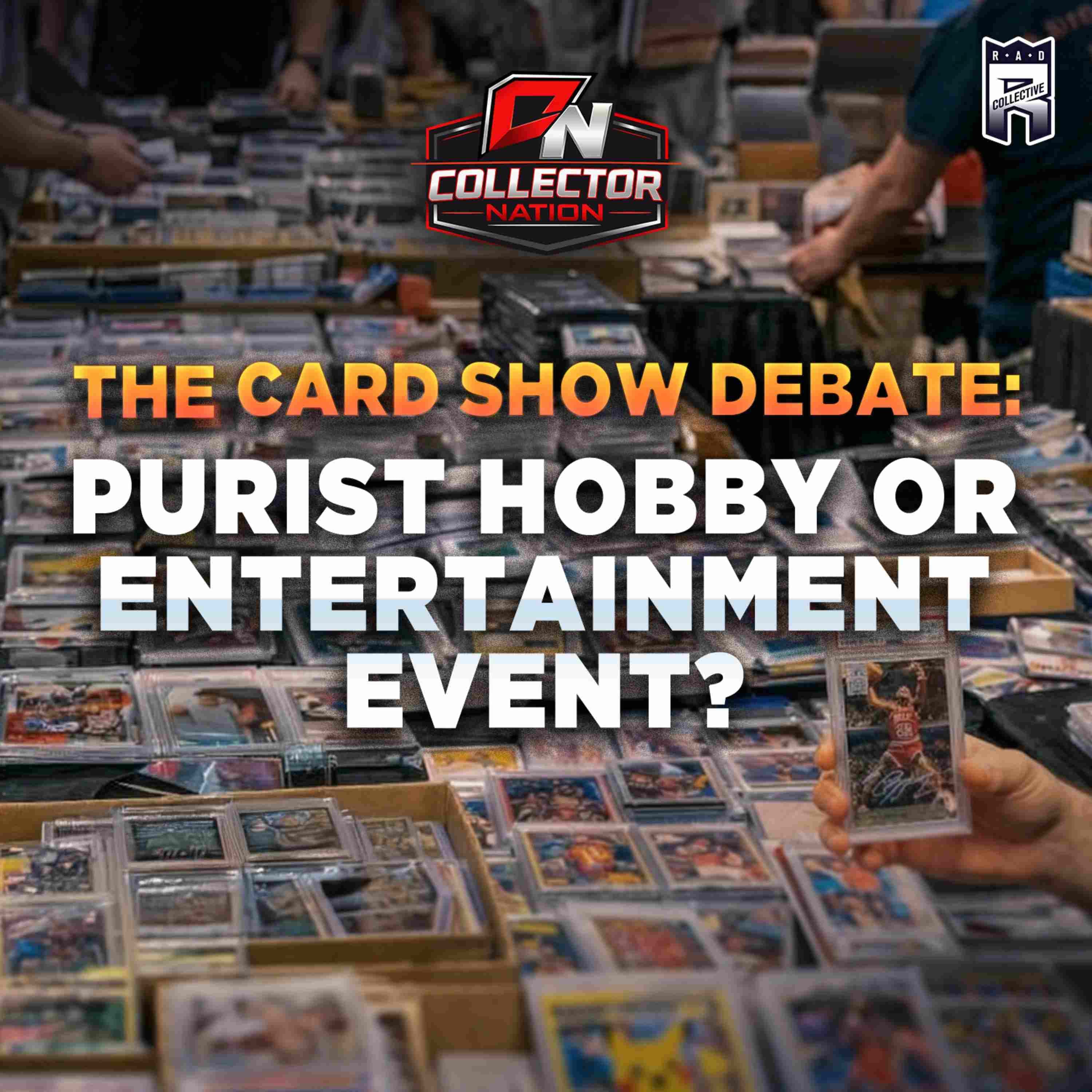 The Card Show Debate: Purist Hobby or Entertainment event with Dan Bliss -- Front Row Card Shows