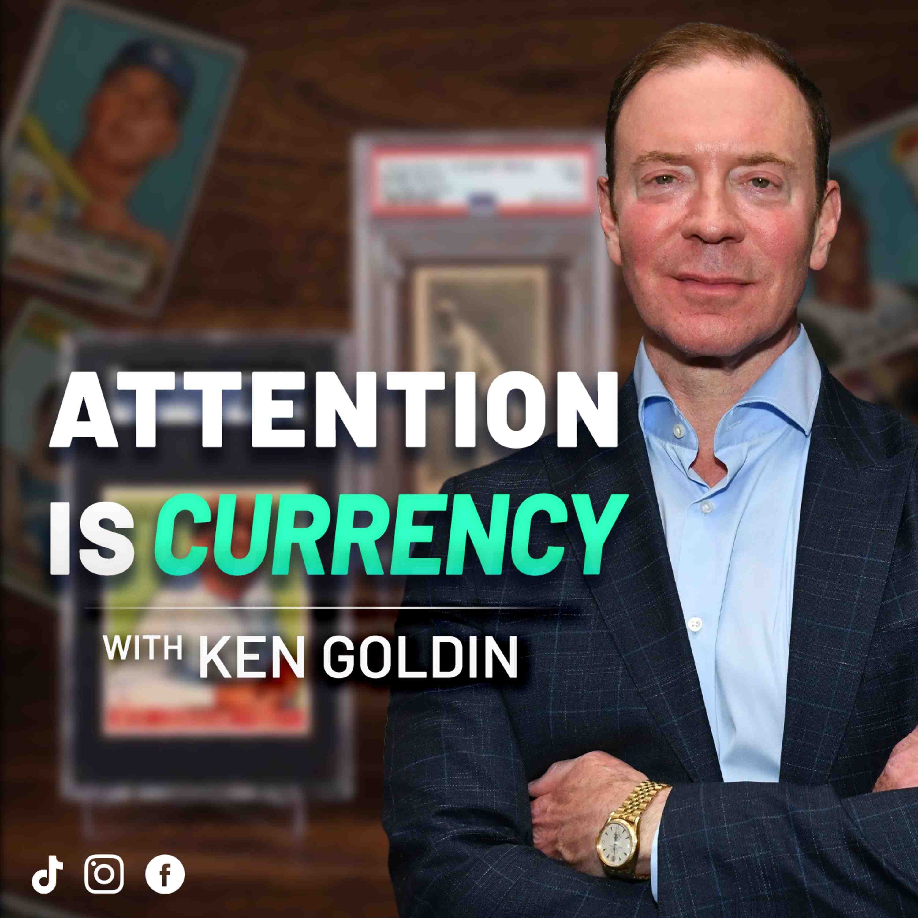 How Ken Goldin Built a $500M Market: Attention, Hype & the Business of Collectibles