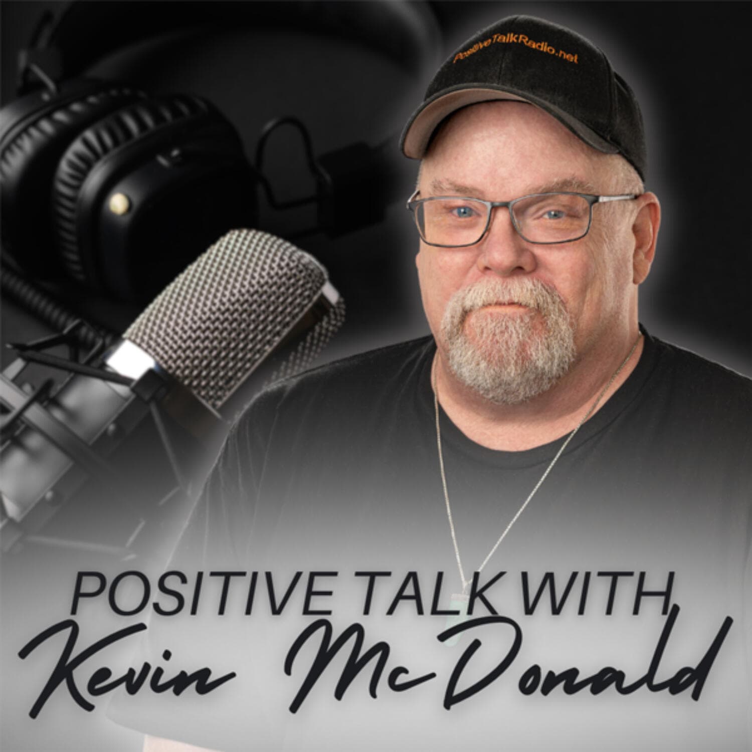 Positive Talk with Kevin McDonald and Michael Stone