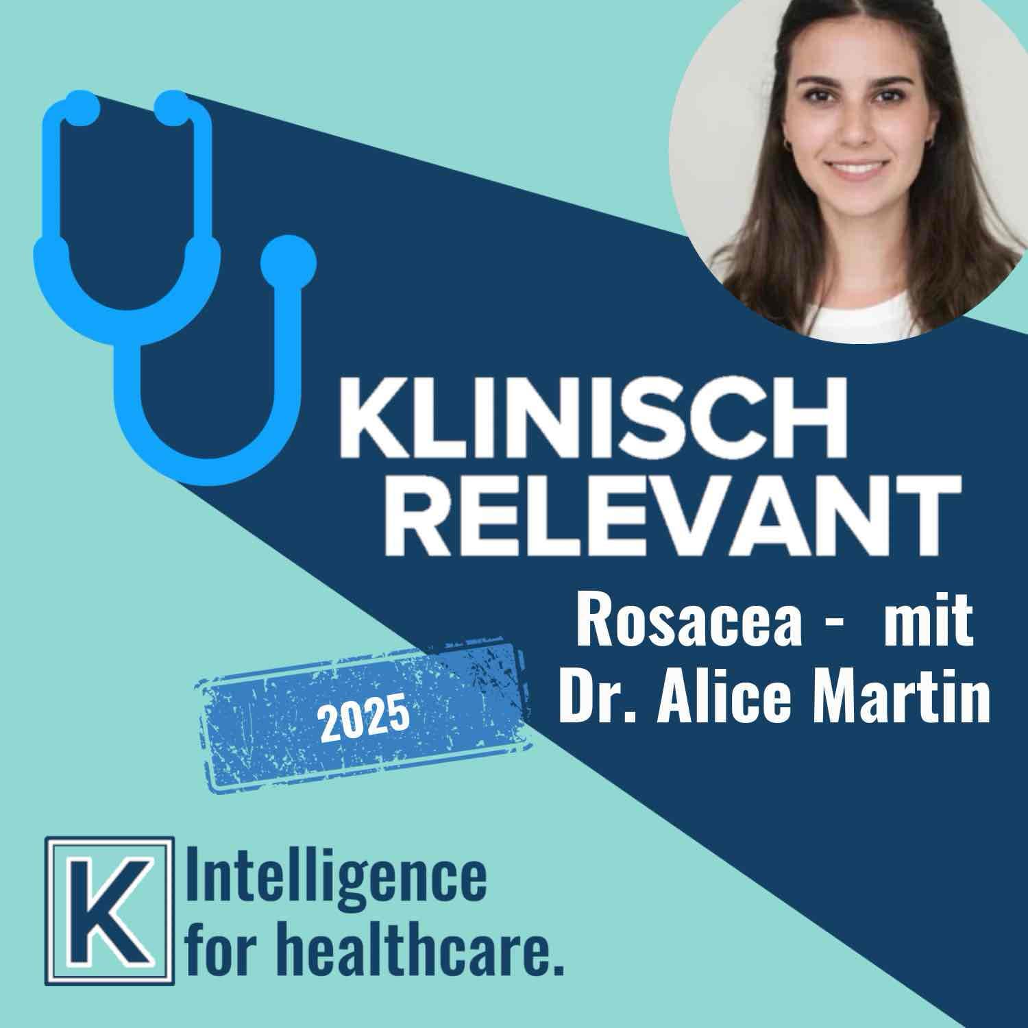 Rosacea - mit Dr. Alice Martin