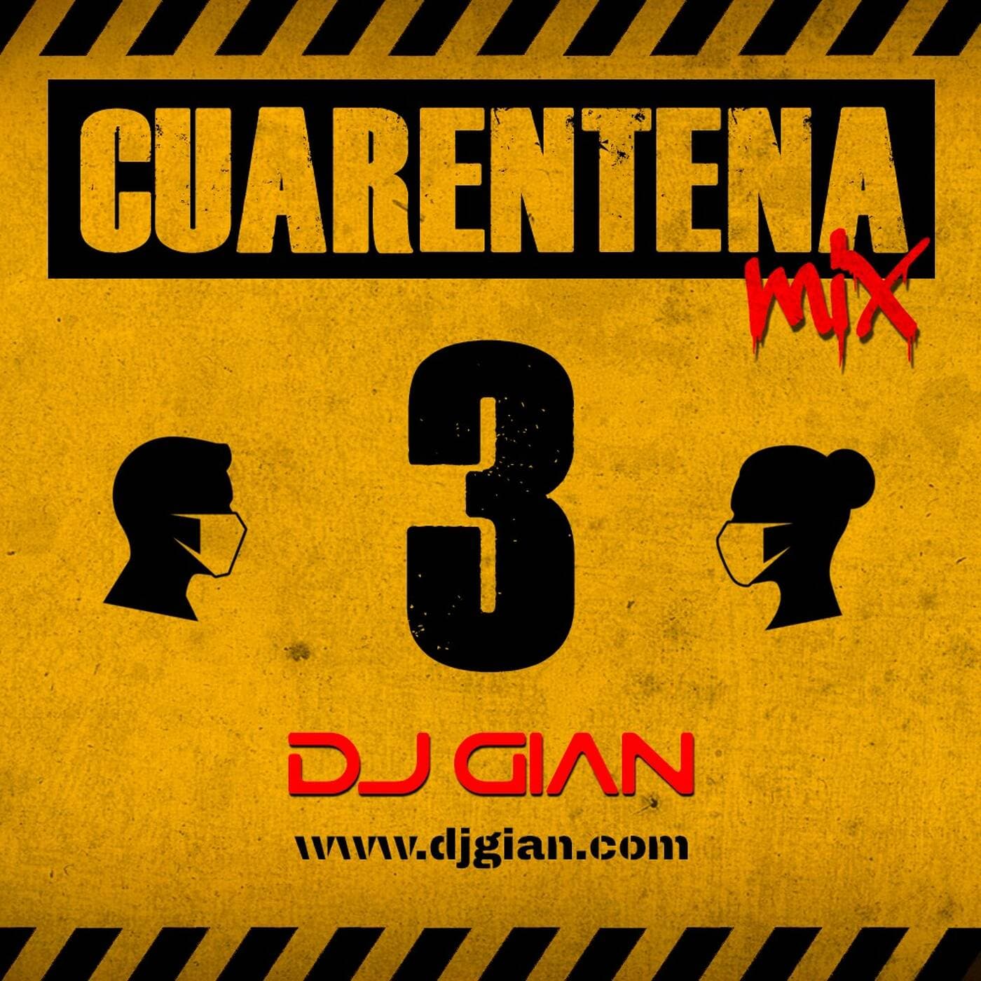 DJ GIAN - Cuarentena Mix 3
