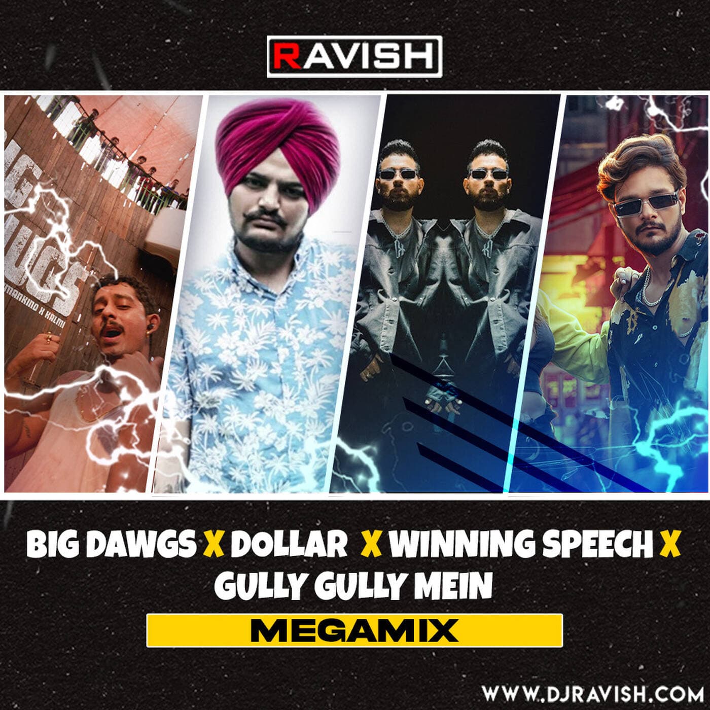 DJ Ravish - Big Dawgs X Dollar X Winning Speech X Gully Gully Mein (Megamix)