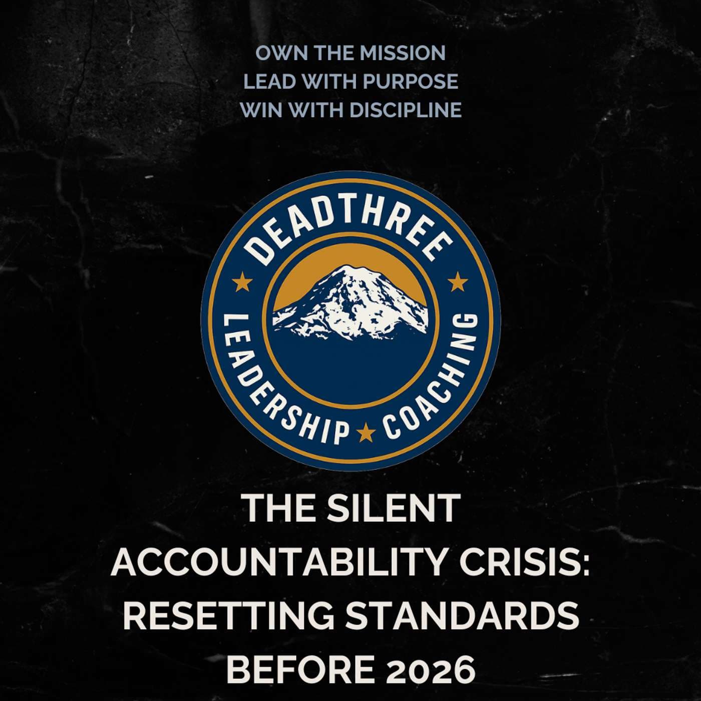The Silent Accountability Crisis: Resetting Standards Before 2026