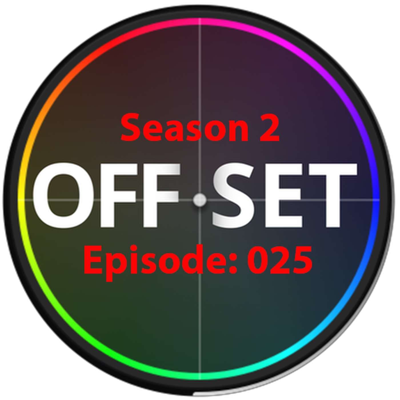 The Offset Podcast EP 025: Things They Don't Tell You About Becoming A Colorist
