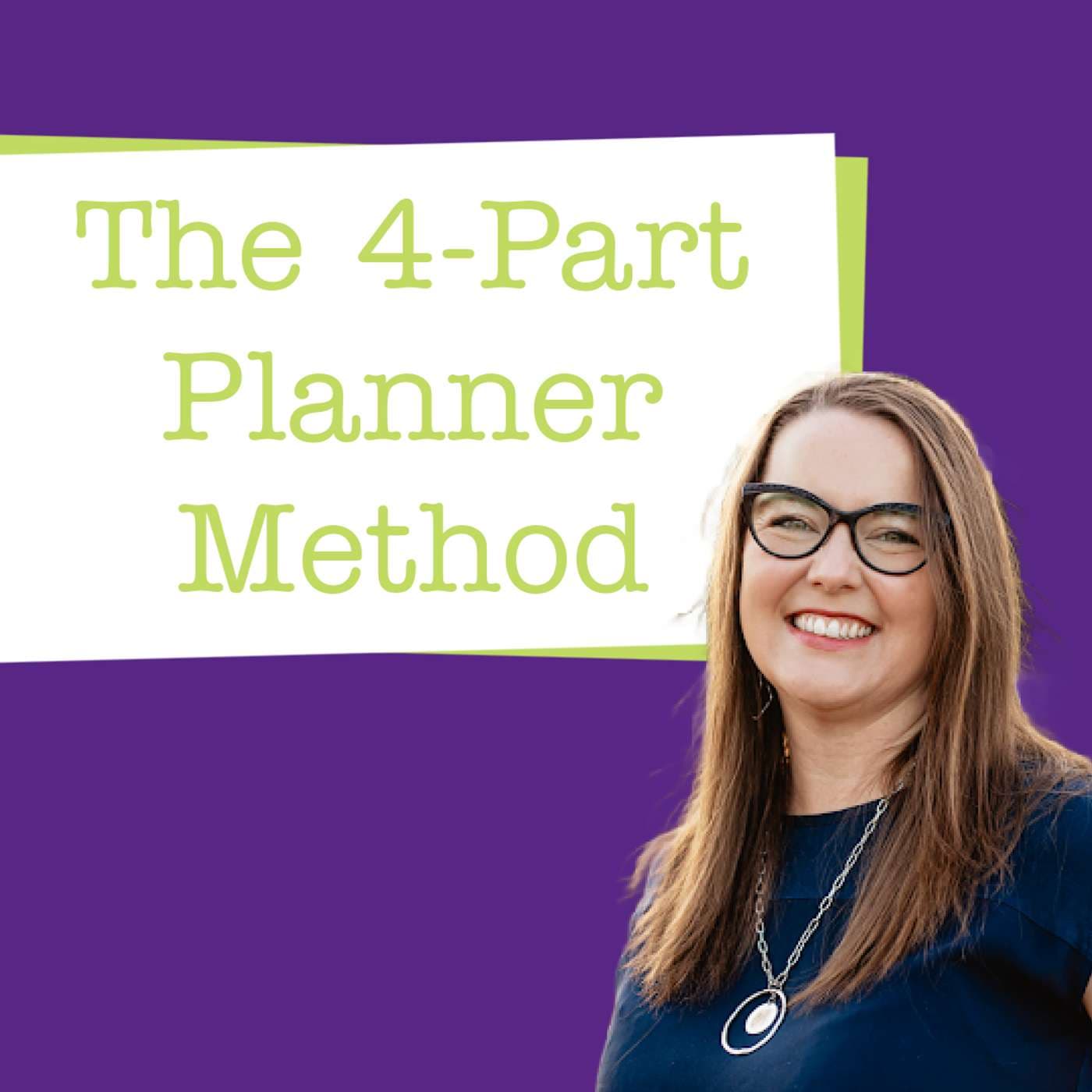 The 4-Part Planner Method Replay