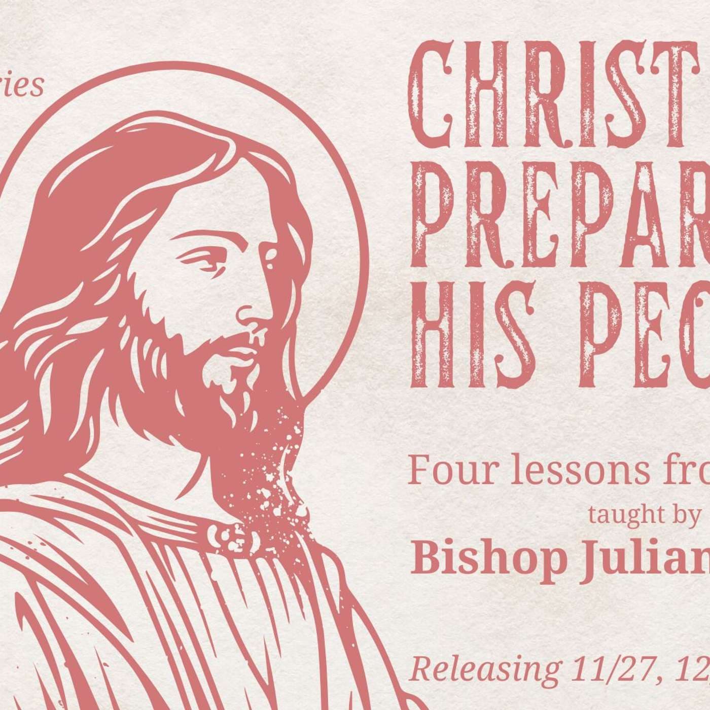 068: Christ Prepare His People: Week 1 "Beware!" (Advent 2024)