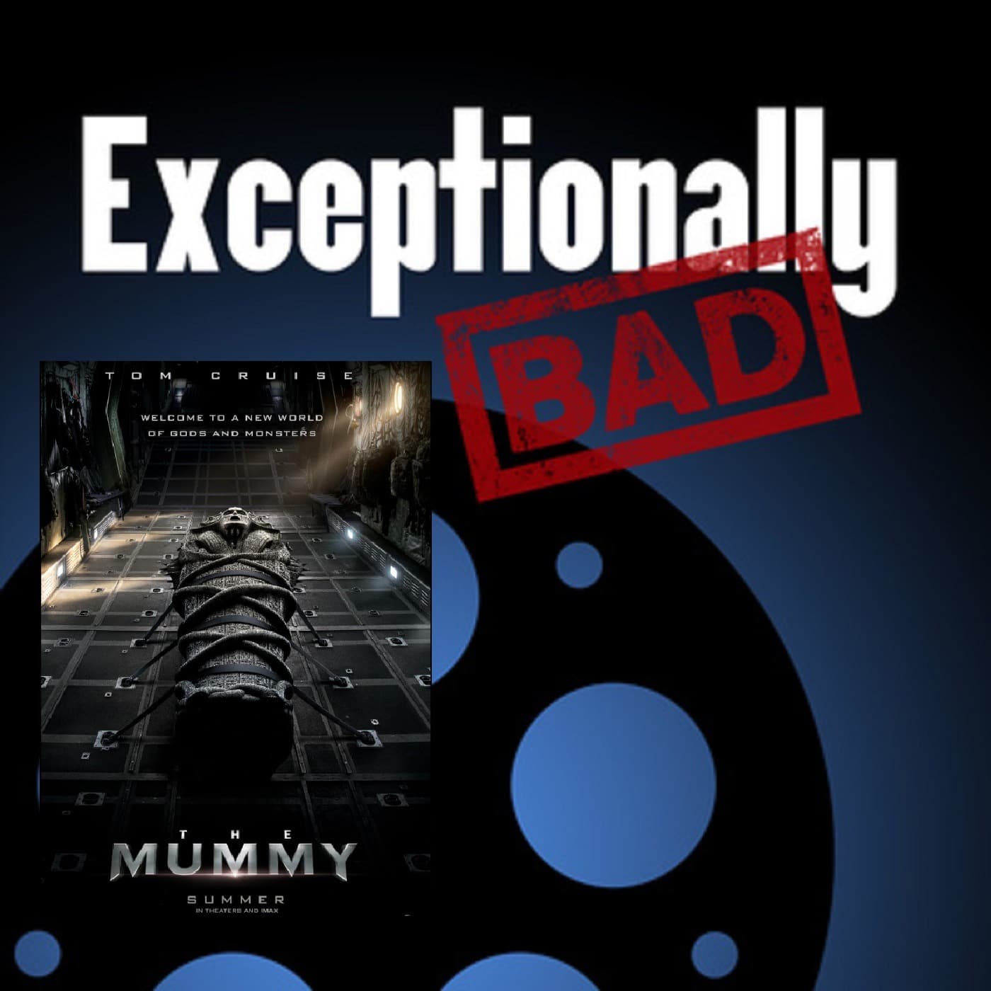 The Mummy (2017)