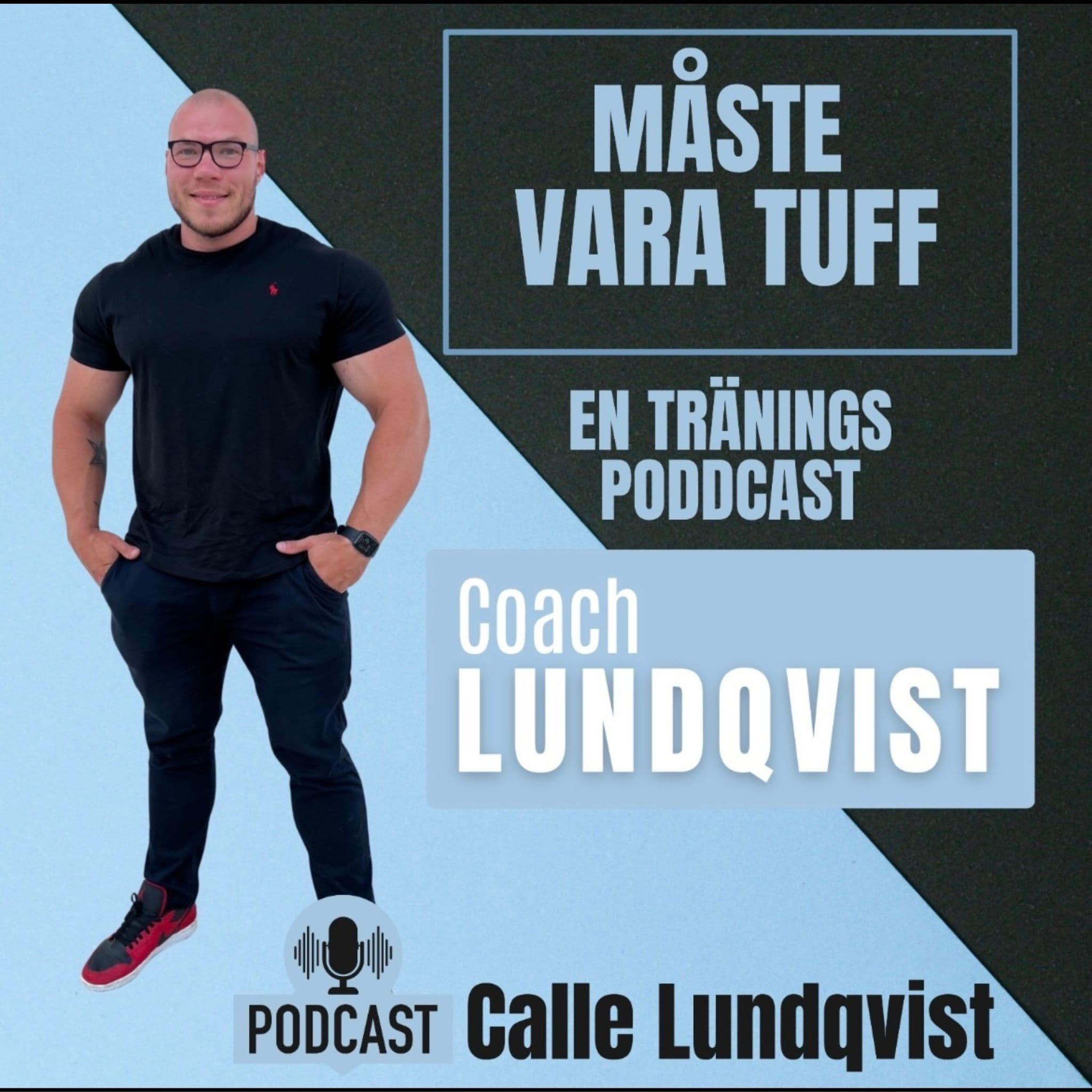 Måste vara TUFF - E31 - Att inte tas för givet.