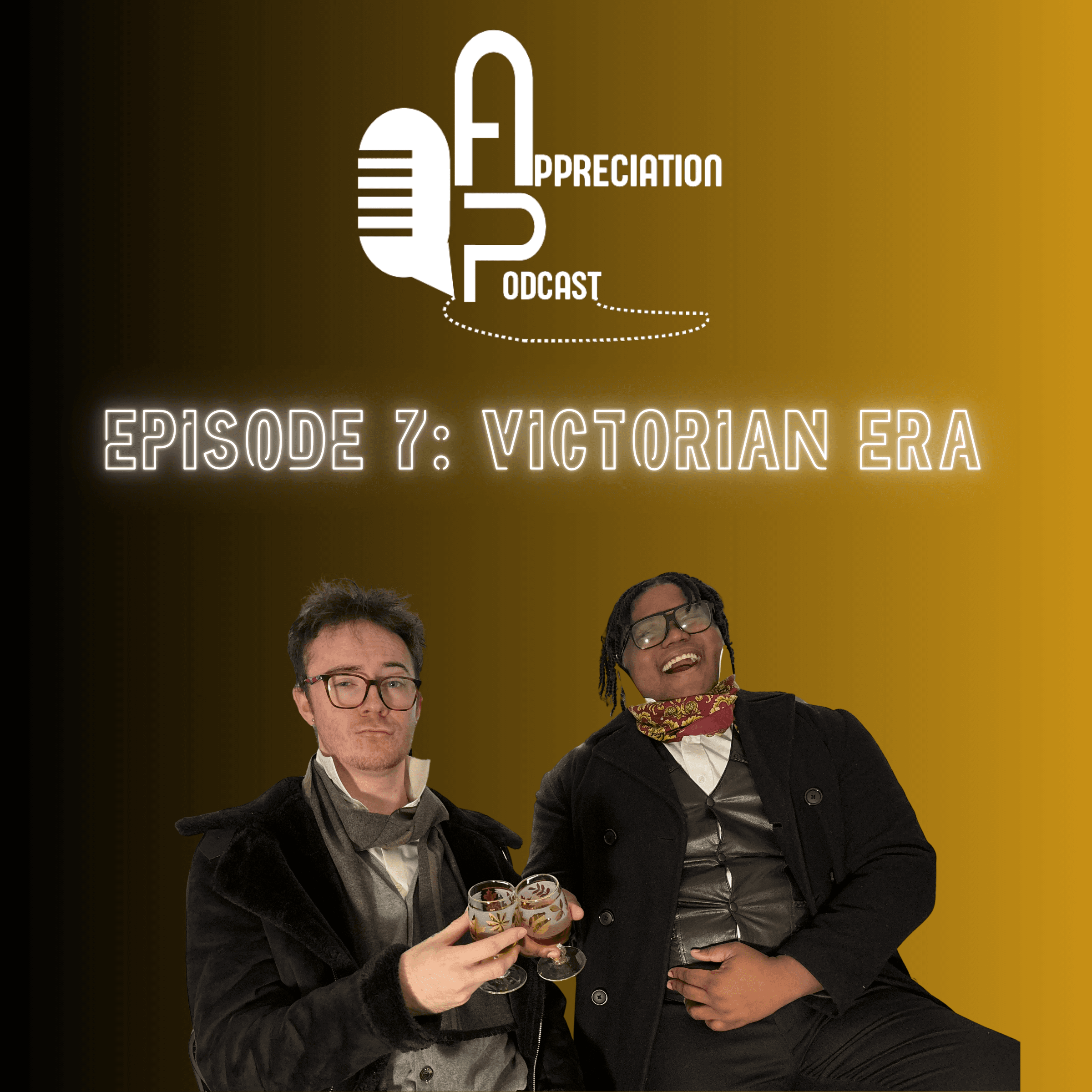 The Victorian Era - Episode 7 (We're Fancy Gentlemen)