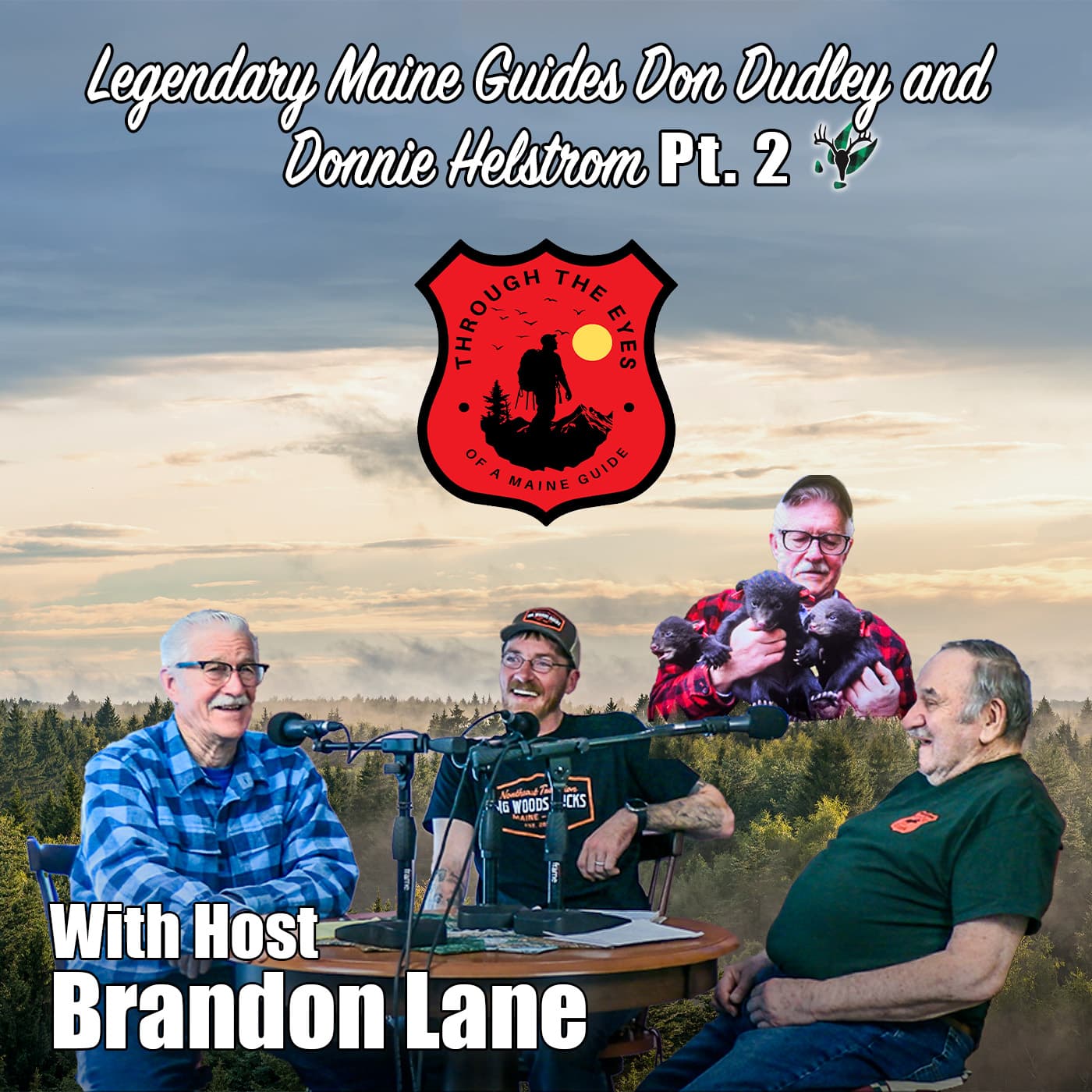 Through the Eyes of a Maine Guide Ep 5 | Legendary Maine Guides Don Dudley and Donnie Helstrom pt 2