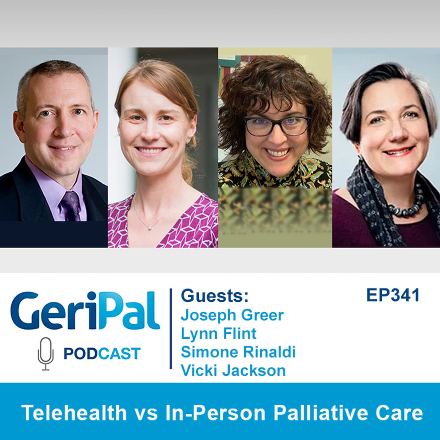 Telehealth vs In-Person Palliative Care: Guests Joseph Greer, Lynn Flint, Simone Rinaldi, and Vicki Jackson