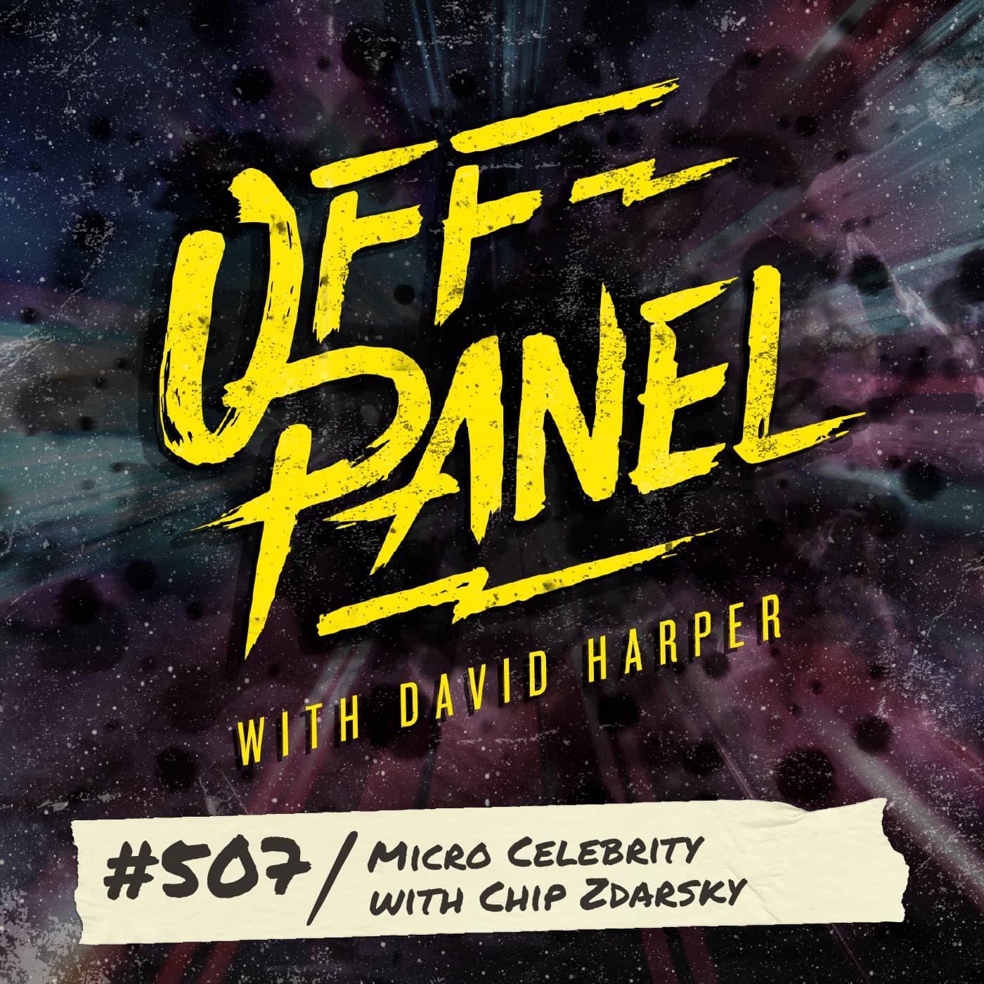 Off Panel #507: Micro Celebrity with Chip Zdarsky