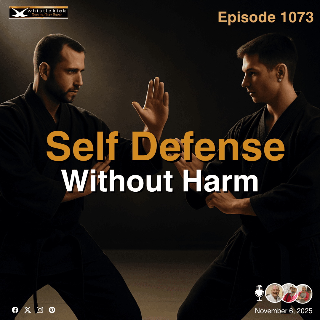 Episode 1073 - Self Defense without Harm