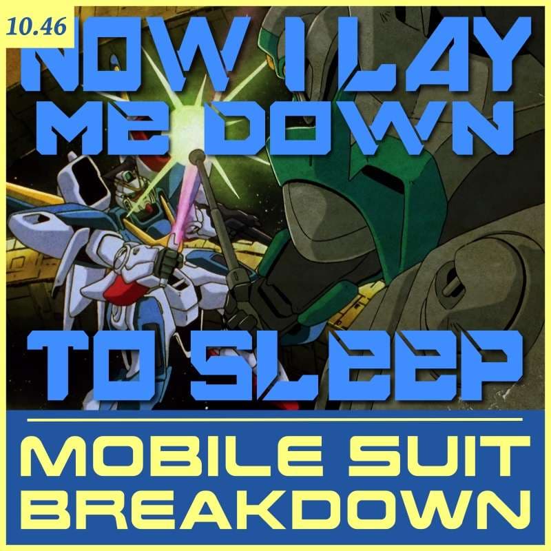 10.46: Now I Lay Me Down to Sleep