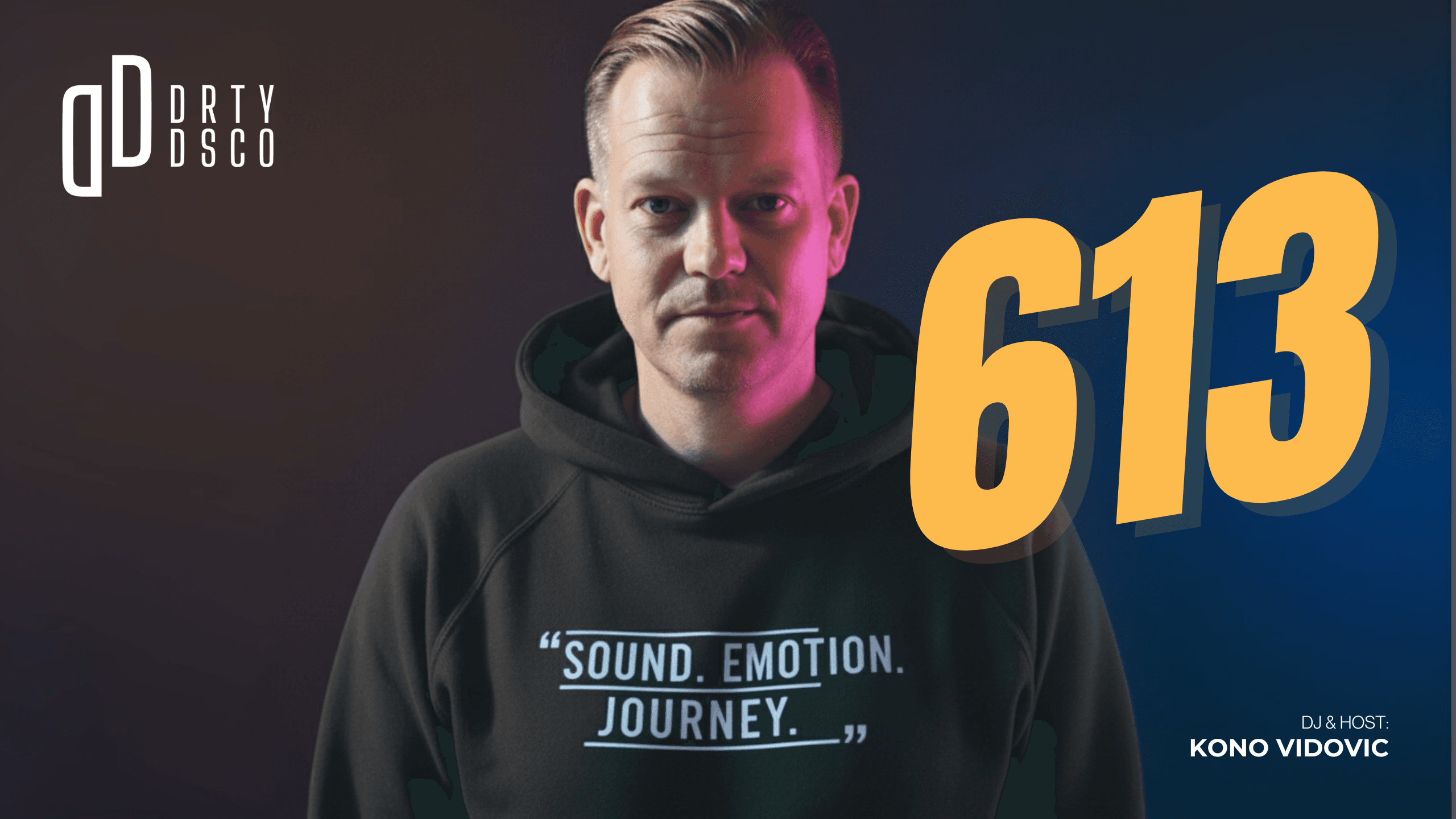 Dirty Disco 613 – Deep House, Soulful Vibes & Disco Reworks