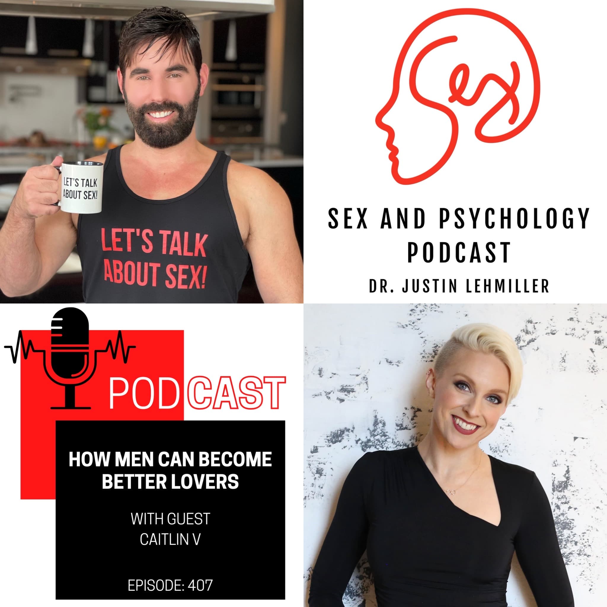 Episode 407: How Men Can Become Better Lovers